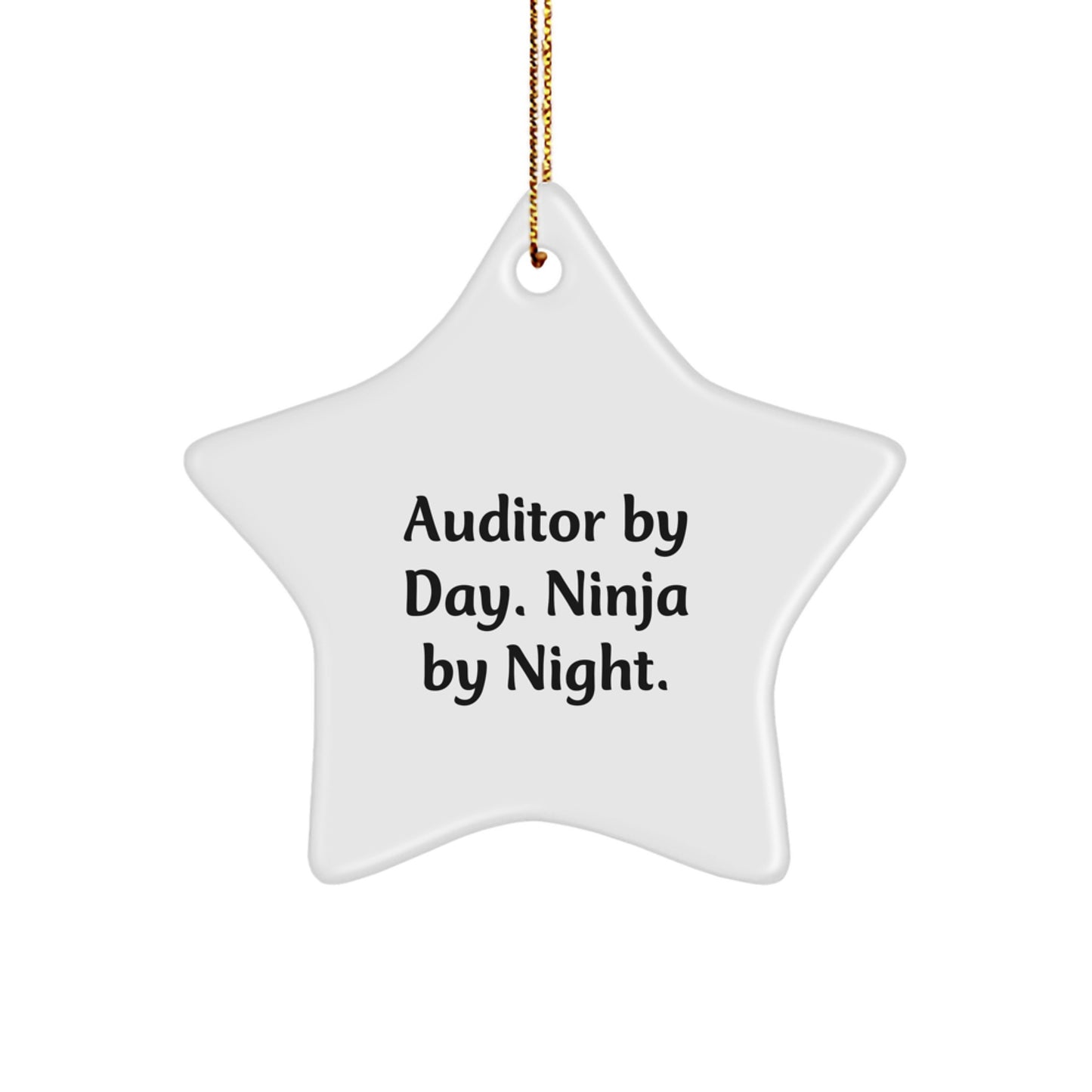 Funny Auditor Gifts from Men to Women, Christmas Unique Star Ornament, Inspirational Quote 'Auditor By Day. Ninja By Night.' - White Color, Star Shaped, Durable MDF - Image 1