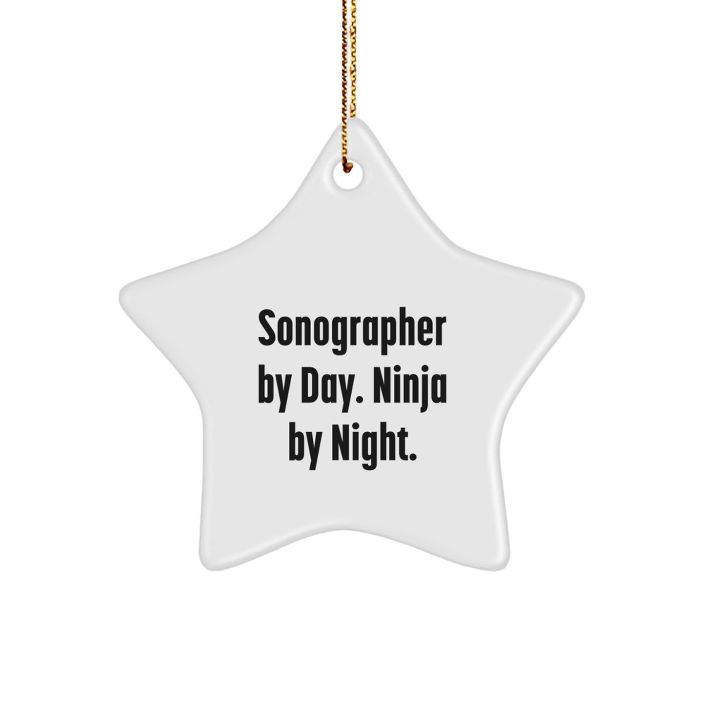 Funny Sonographer Gifts for Christmas - Sonographer Star Ornament, 'Sonographer By Day. Ninja By Night.' Quote, Gifts from Friends for Sonographer - Image 1
