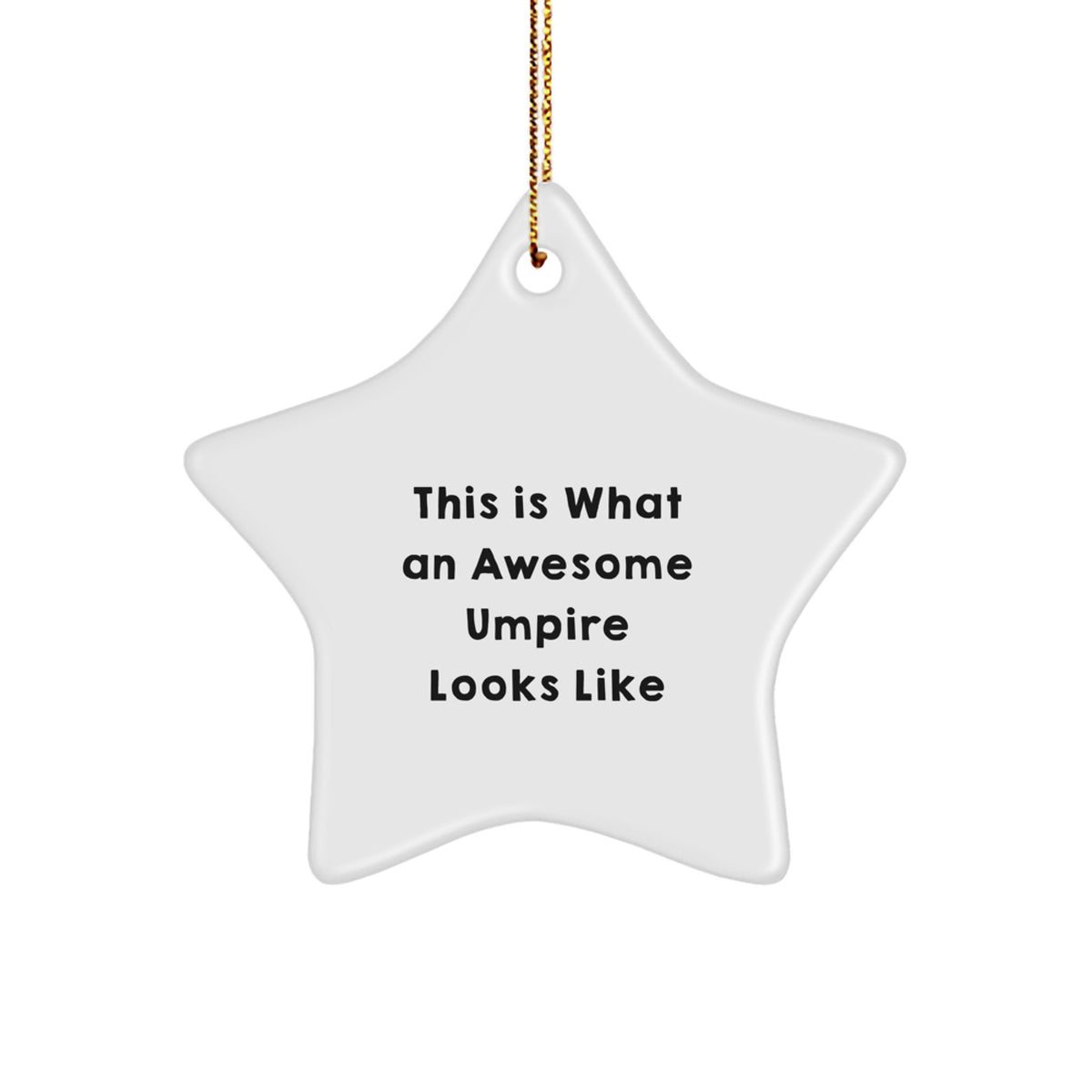 Umpire Star Ornament Collectible for Neighbors Christmas Unique Gift - Image 1