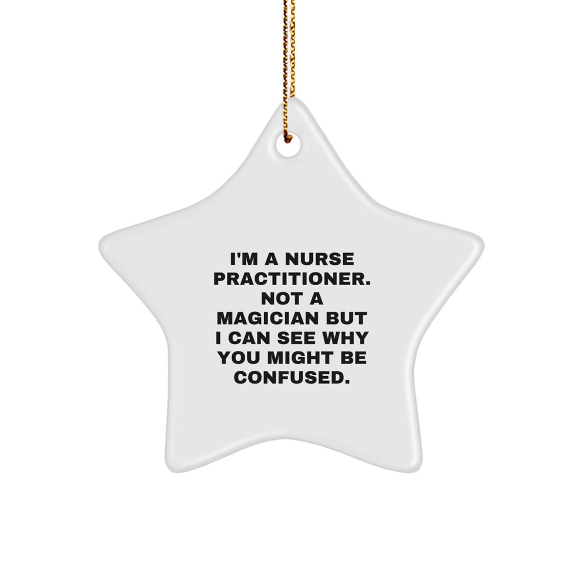 Funny Nurse Practitioner Star Ornament Christmas Unique Gift for Friends - Image 1
