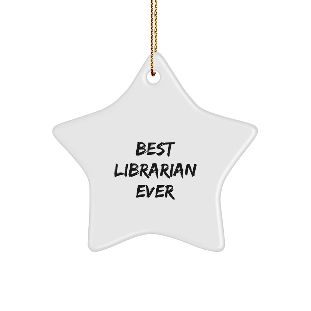 Christmas Gift Best Librarian Ever Star Ornament for Her Present - Image 1