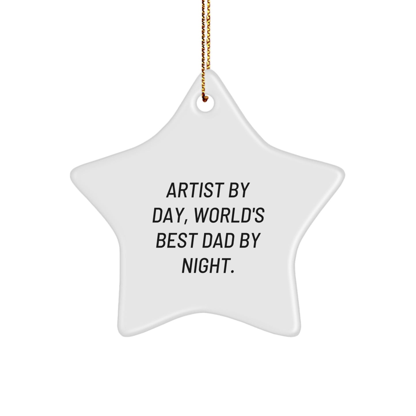 Christmas Gift Idea for Friends Artist By Day Star Ornament - Image 1