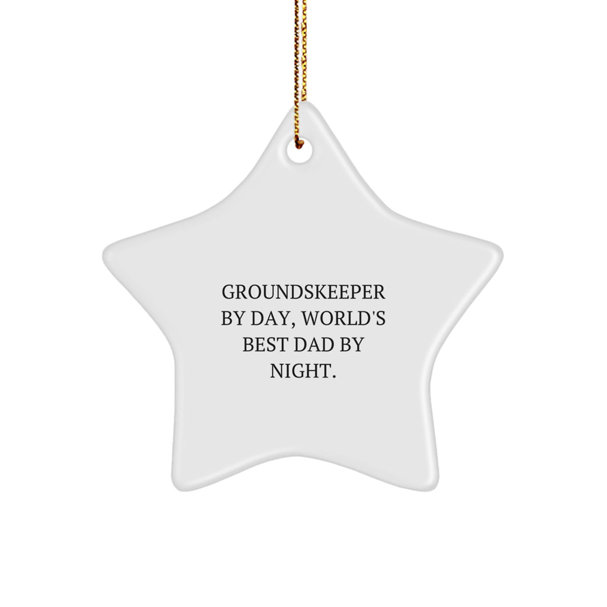 Groundskeeper Star Ornament Keepsake for Him Christmas Gift - Image 1