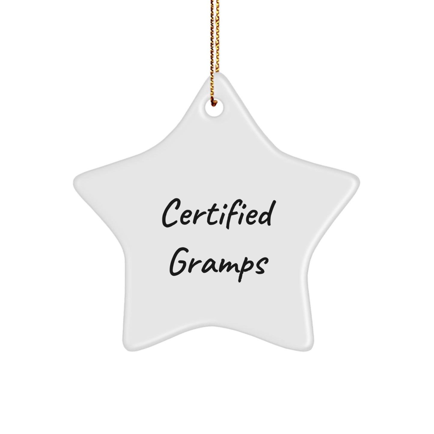Funny 'You're Not Old, You're Just Chronologically Gifted' Star Ornament Gifts for Gramps from Family - Image 1