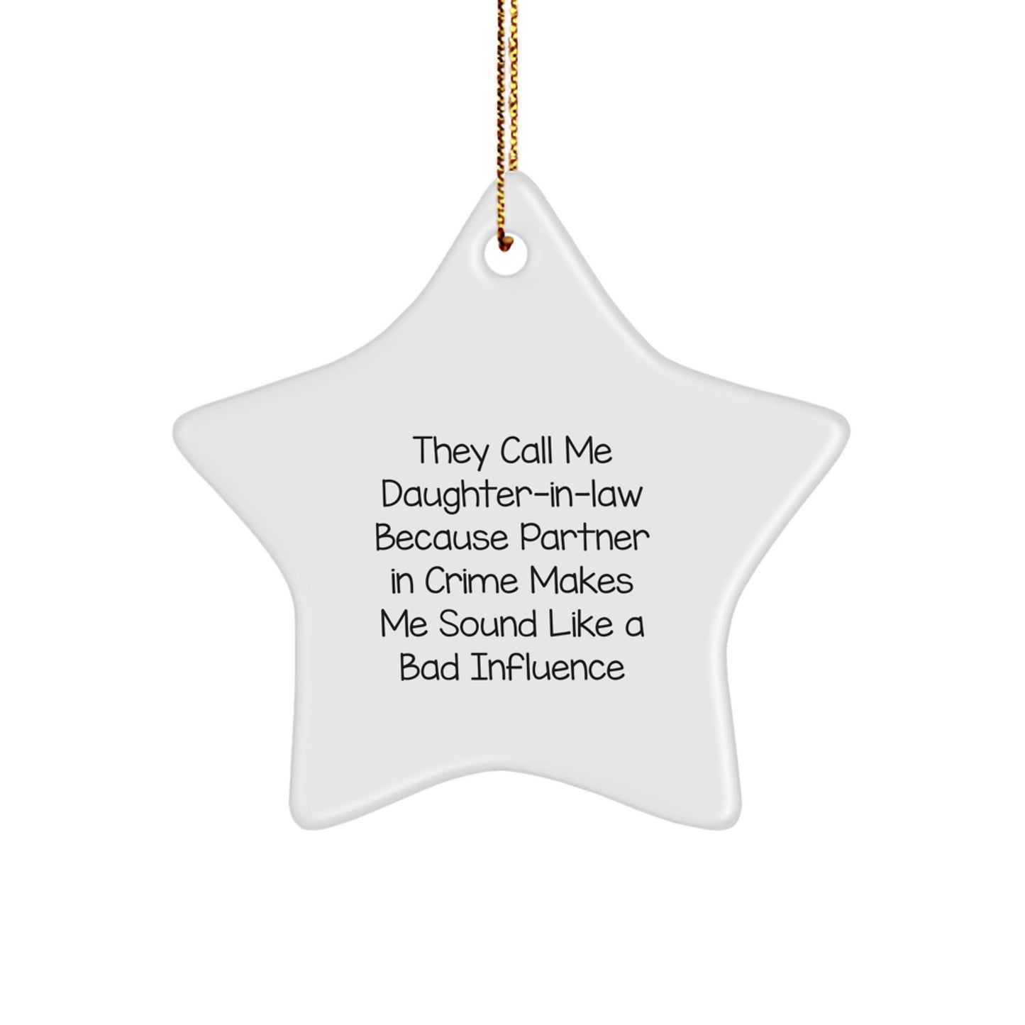 Funny Daughter-in-law Gifts Star Ornament for Christmas Partner In Crime, Gifts for Daughter-in-law from Men, Daughter-in-law Christmas Unique Gifts, Funny Daughter-in-law Star Ornament - Image 1