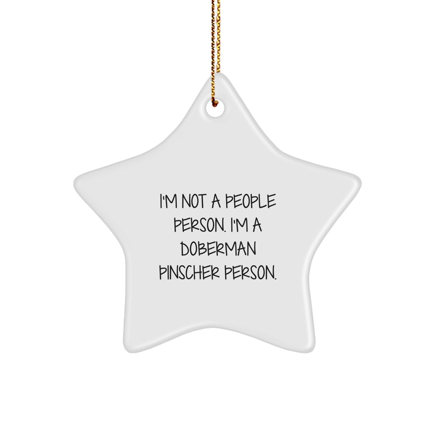 Doberman Pinscher Dog Lover Star Ornament Funny Gift from Mom to Daughter - Image 1