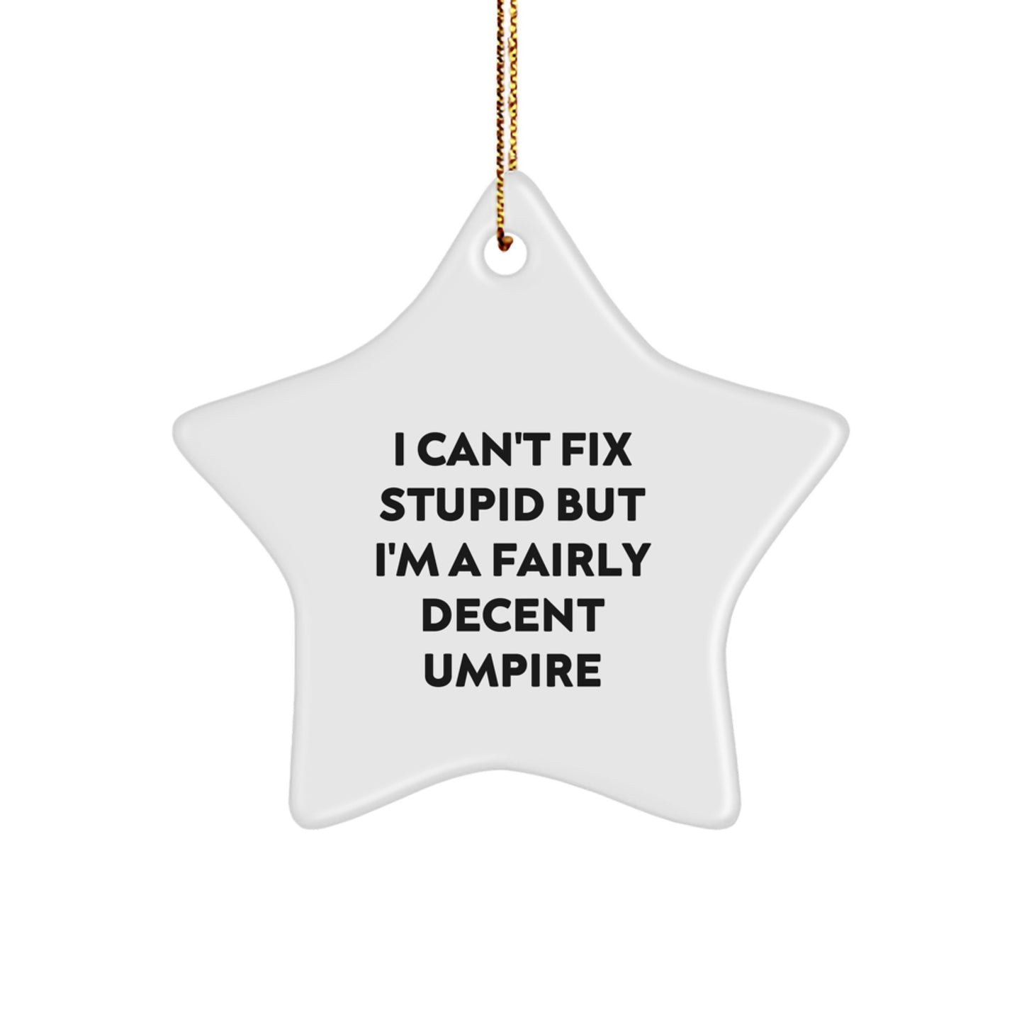 Funny Umpire Gifts from Friends for Umpire Enthusiast Christmas Unique Ornaments Star Shaped - Image 1