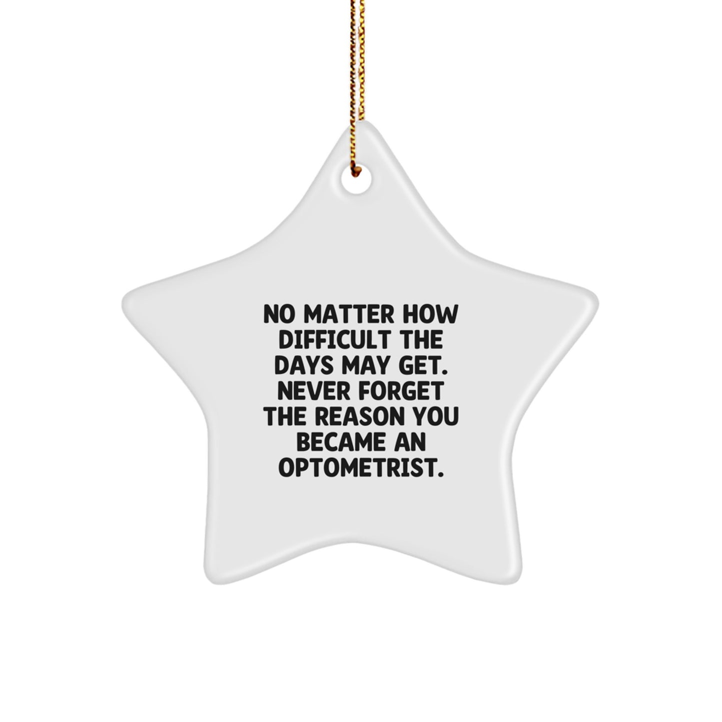 Gifts from Friends and Family for Optometrists - Inspirational Star Ornament for Christmas - Image 1