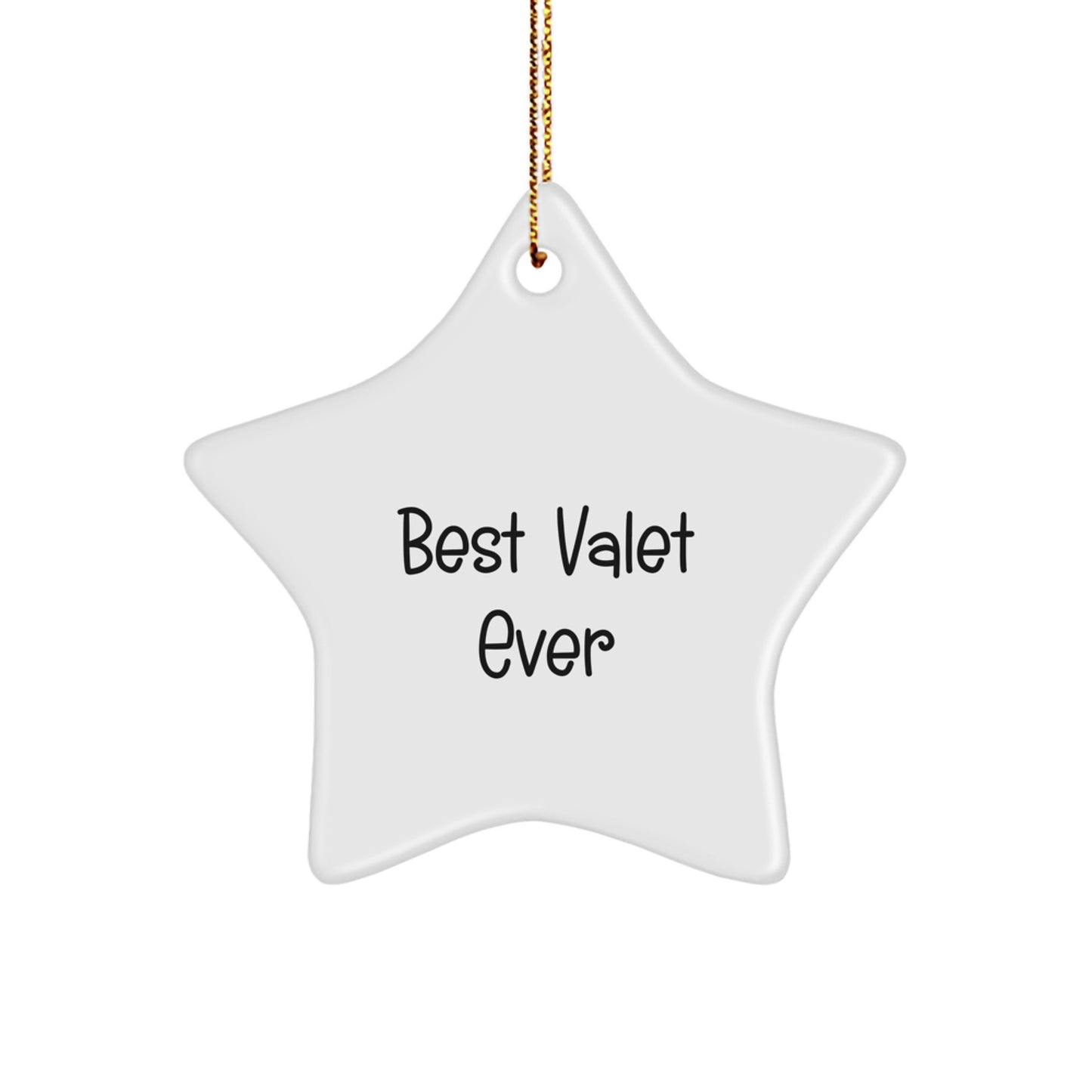 Valet Star Ornament 'Best Valet Ever' Funny Christmas Unique Gift for Him from Friends - Image 1