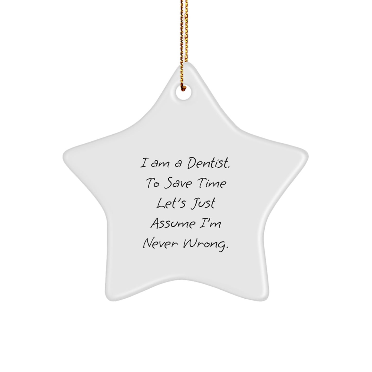Funny Star Ornament Gifts from Friends to Dentist on Christmas Unique - Image 1