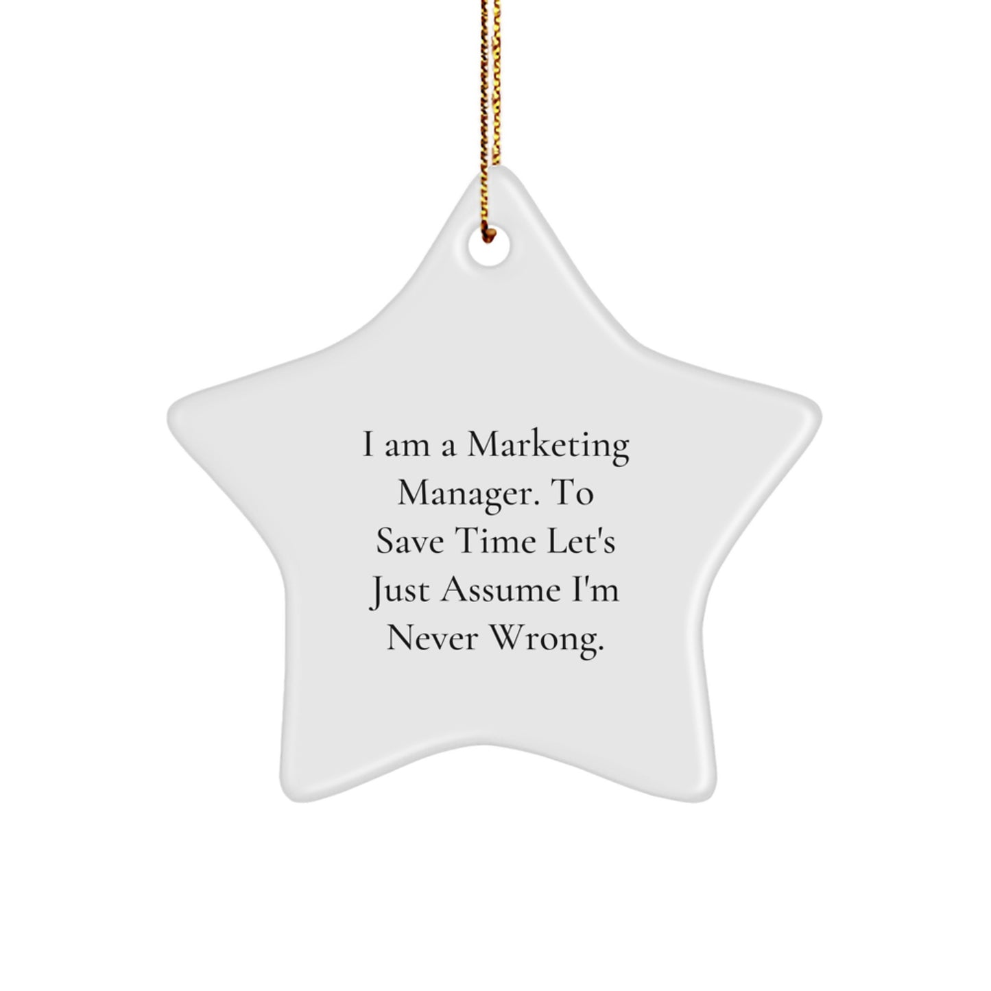 Marketing Manager Star Ornament, Funny Quote Gifts for Marketing Manager at Christmas, Gifts from Friends to Family - Image 1