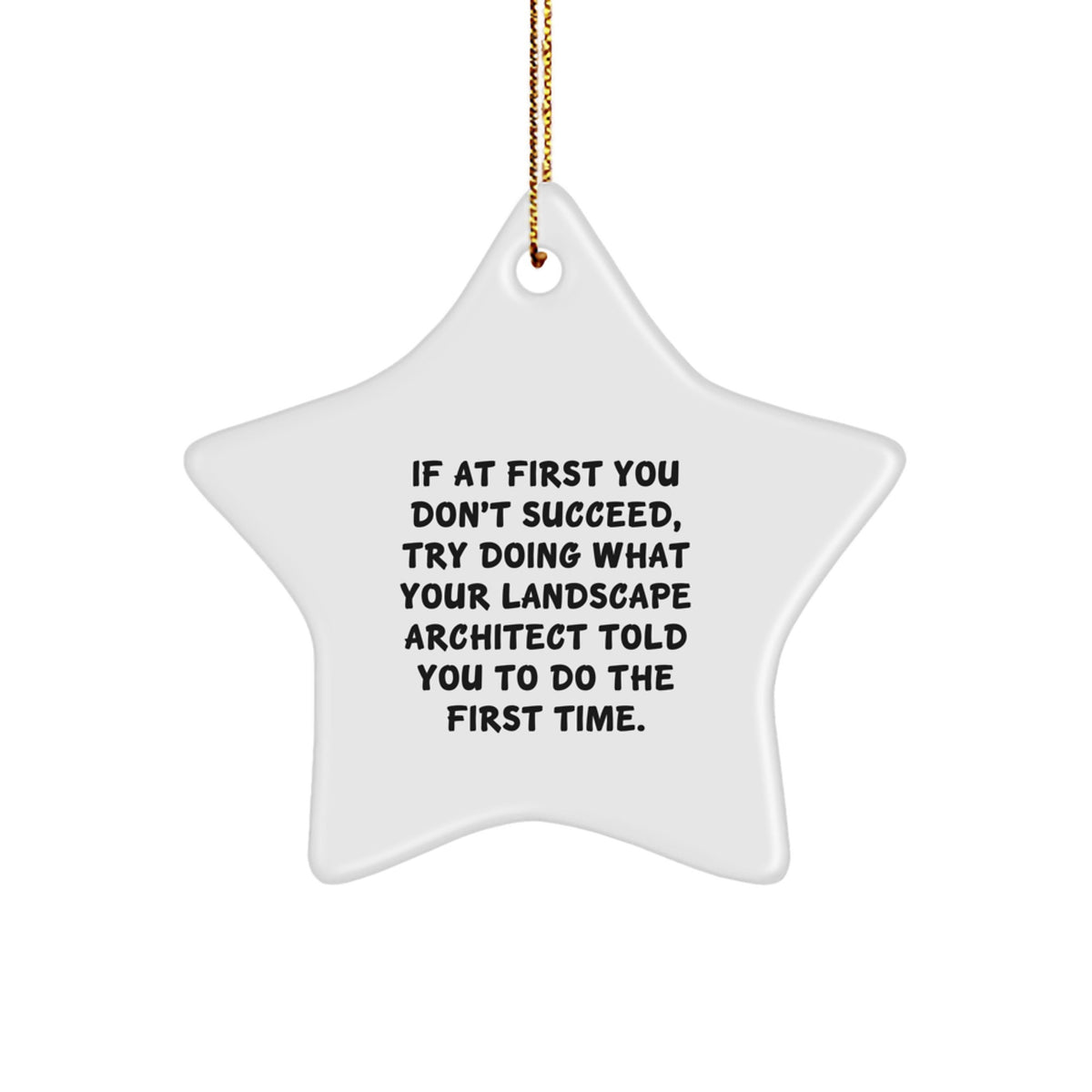 Funny Landscape Architect Gifts for Coworkers, Christmas Unique Star Ornament, Inspirational Quote, Gifts from Men to Family - Image 1