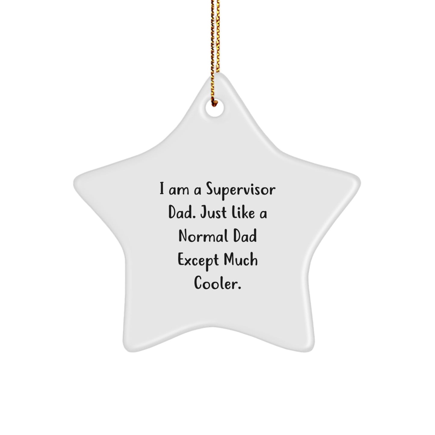 Funny Supervisor Star Ornament Gifts from Men to Supervisor for Christmas Decorations - Image 1