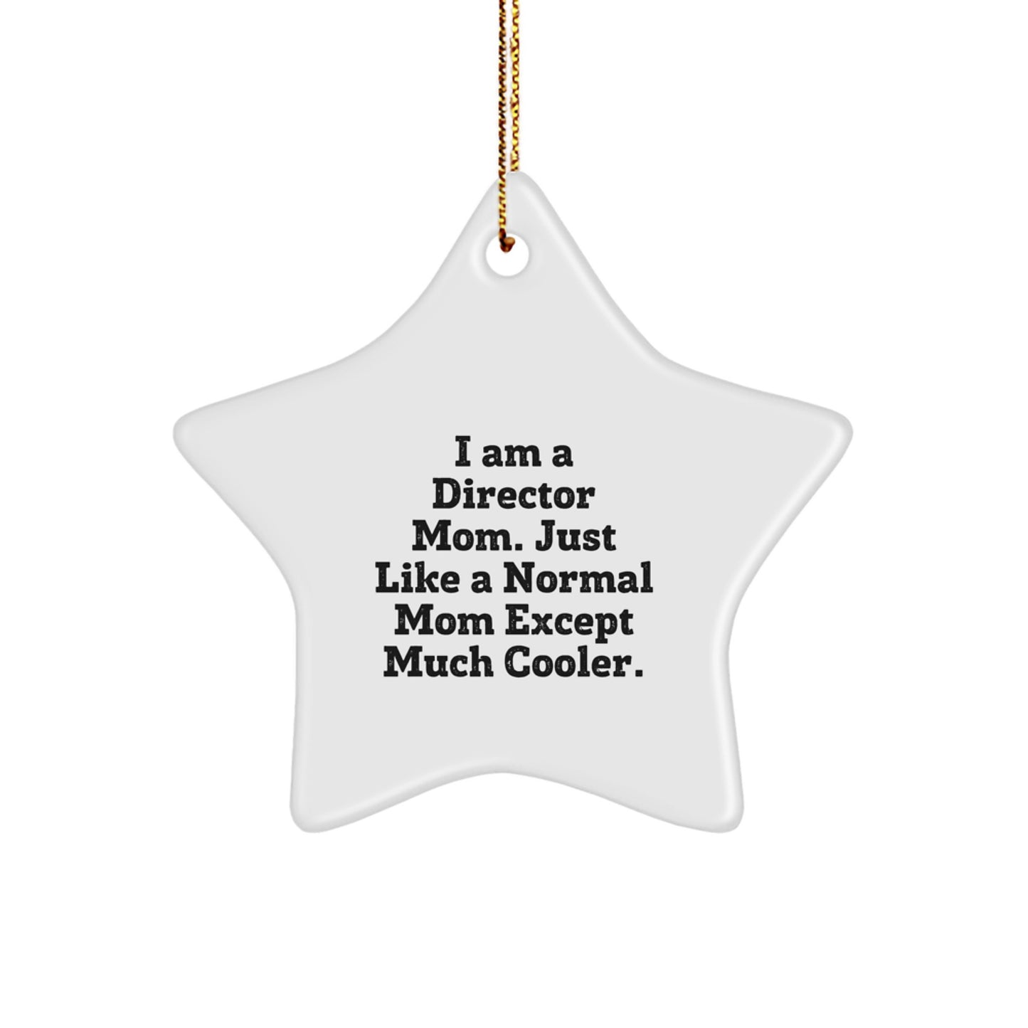 Funny Director Mom Star Ornament Gifts from Family to Director Mom for Christmas Unique Presents - Image 1