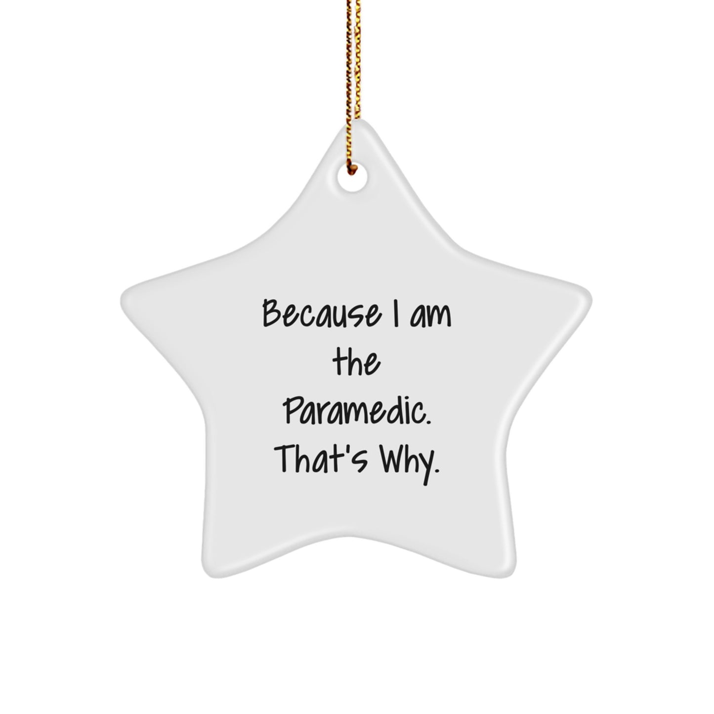 Funny Rescue Worker Star Ornament Gifts from Friends for Christmas - Inspirational Quotes for Rescue Workers Men, Women, Coworkers, Family - Image 1
