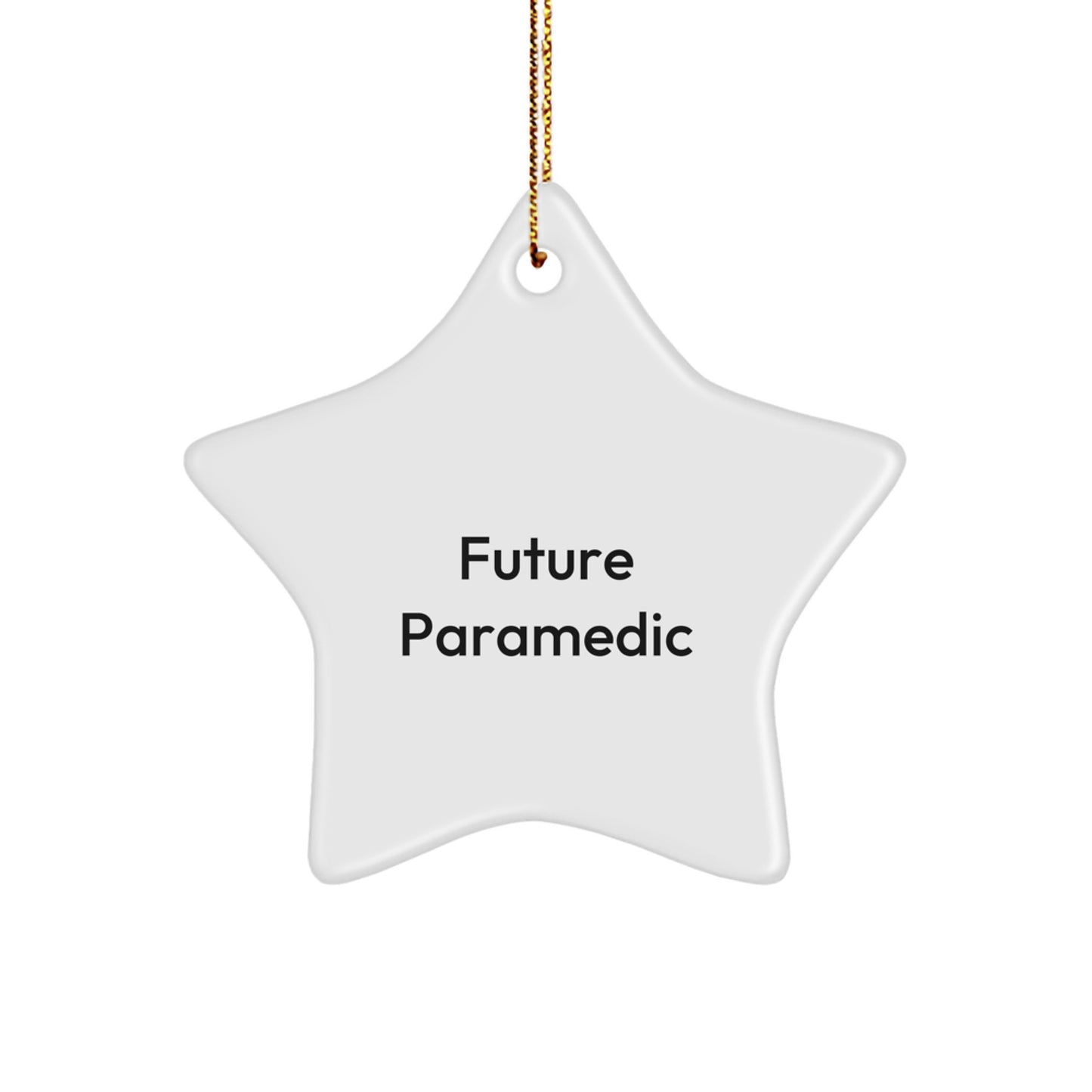 Funny Future Rescue Worker Star Ornament for Christmas Unique Gifts from Family, Gifts for Future Rescue Worker, Funny Star Ornament Rescue Worker Gifts - Image 1