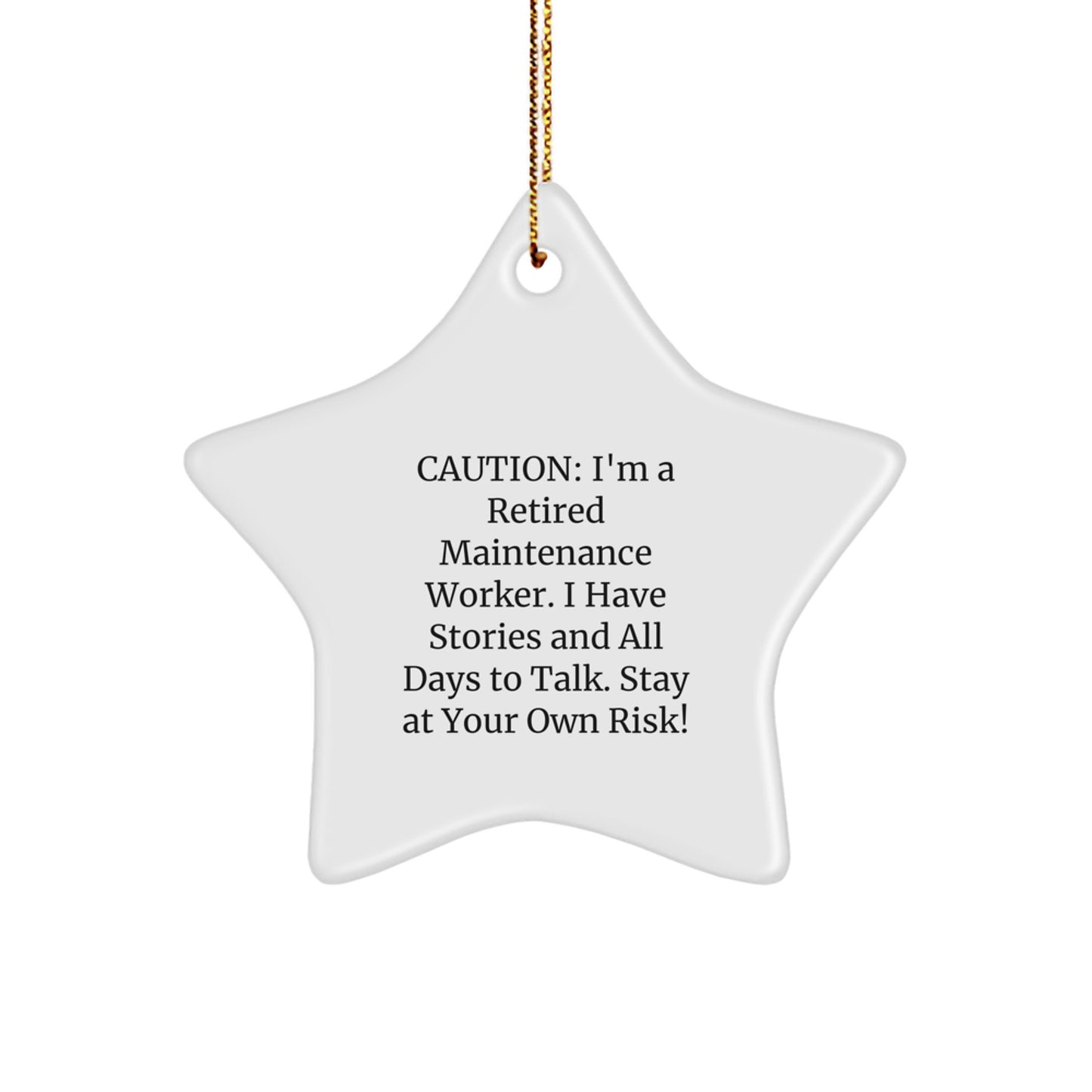 Funny Warning for Maintenance Worker Gifts from Family - Star Ornament for Men - Cautionary Christmas Unique Gifts - Image 1