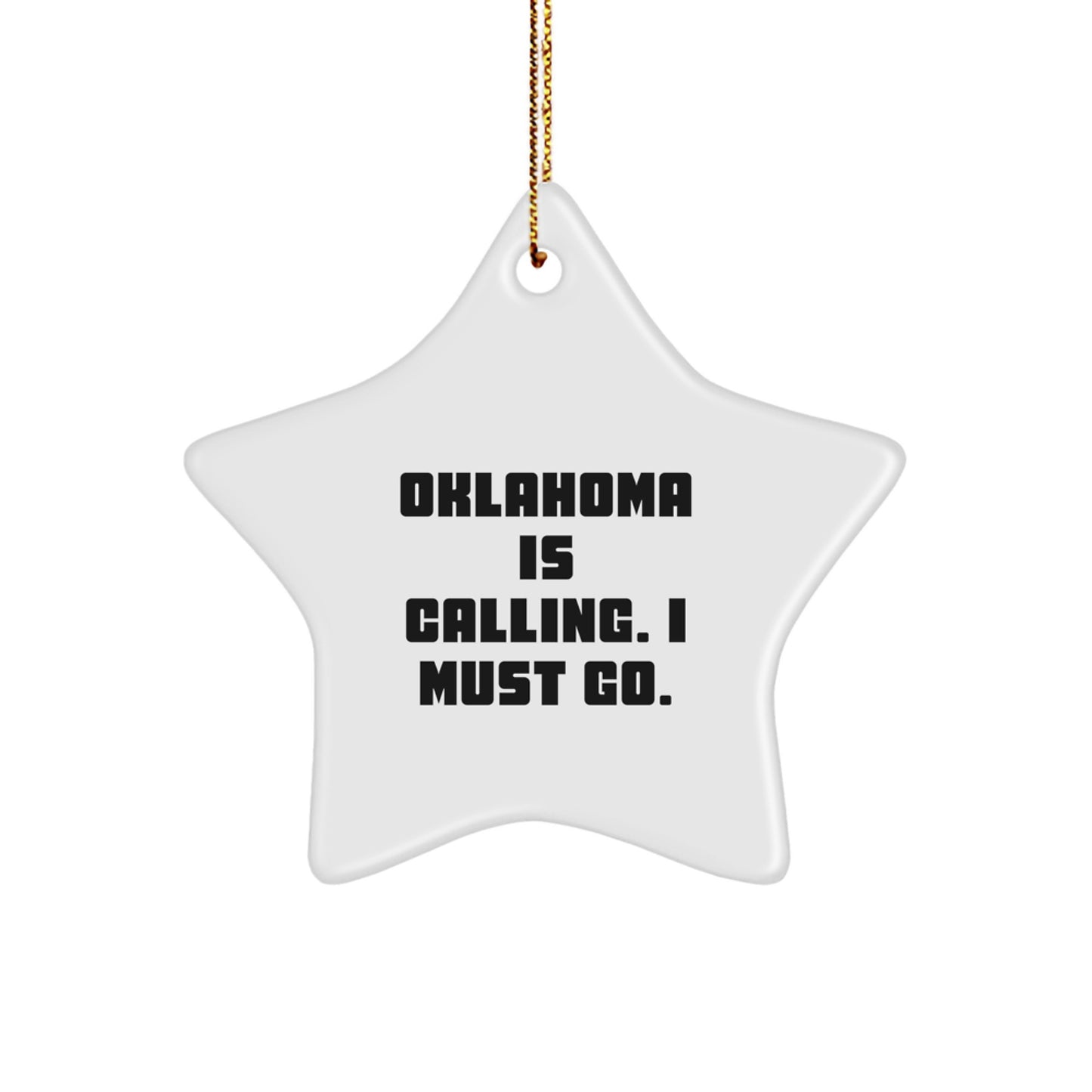 Funny Oklahoma Star Ornament Gifts from Friends for Family Members - Image 1