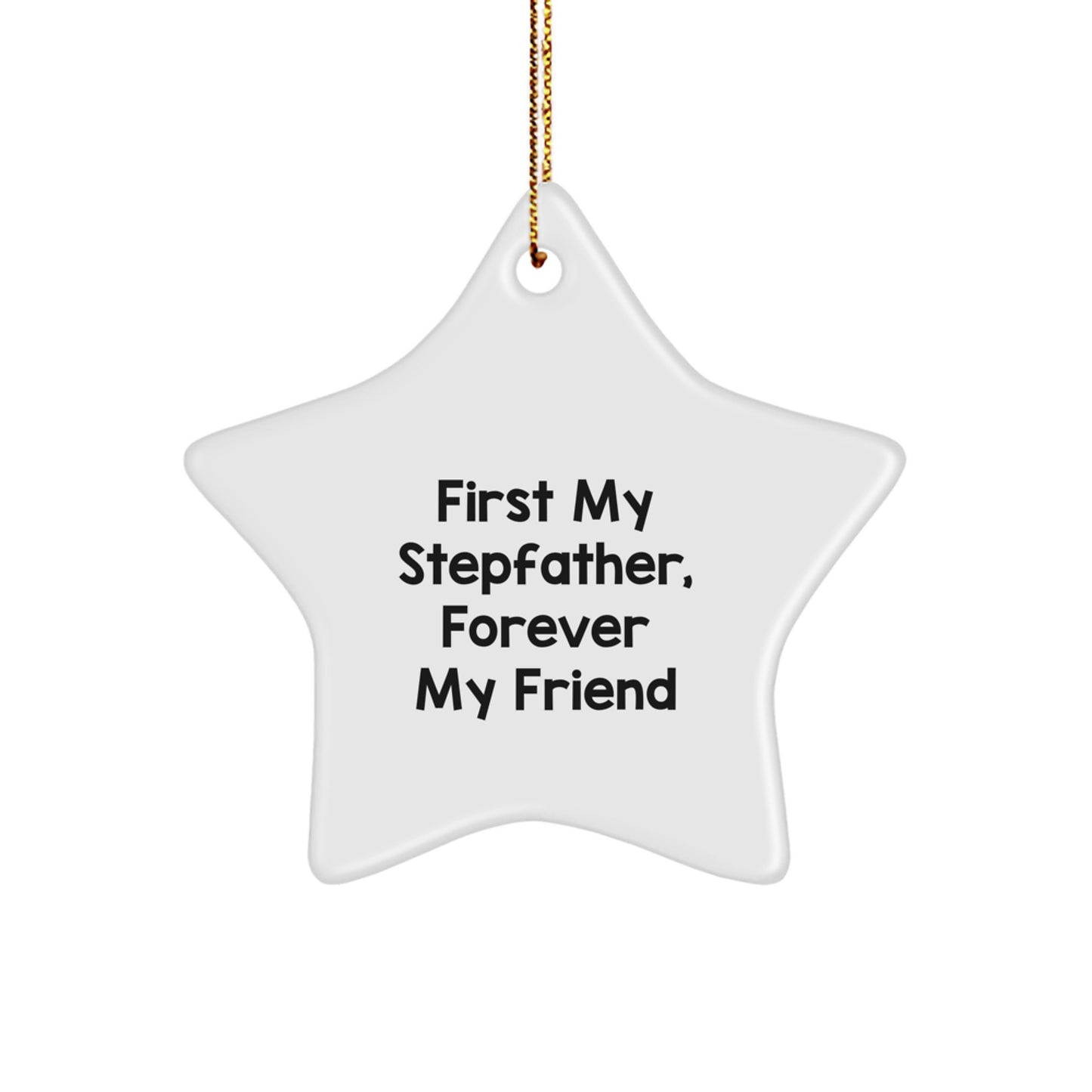 Stepfather Keepsake Christmas Ornament for Him Gift First My Stepfather - Image 1