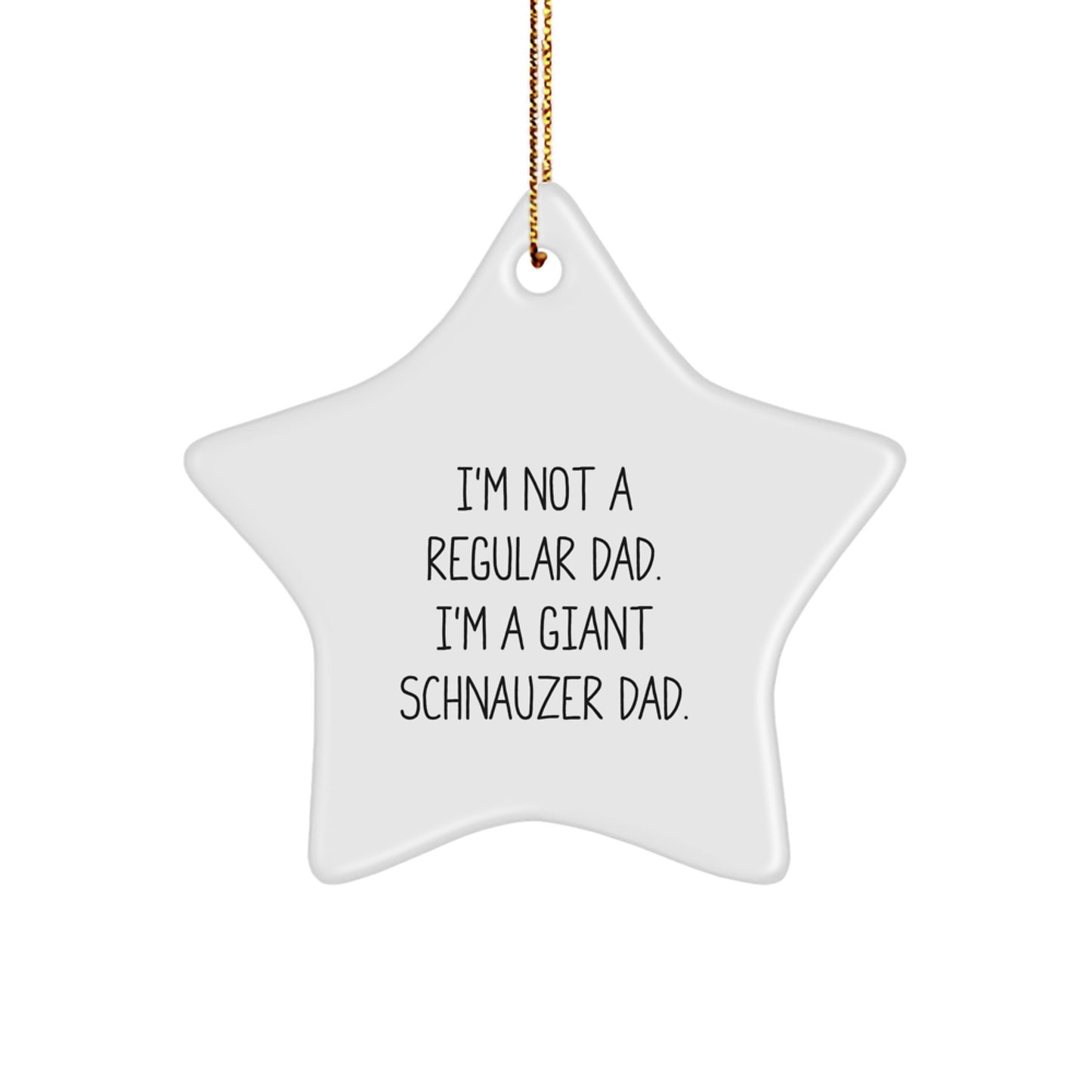 Giant Schnauzer Dog Parent Funny Christmas Star Ornament Gifts for Men Dads Friends Family - Image 1