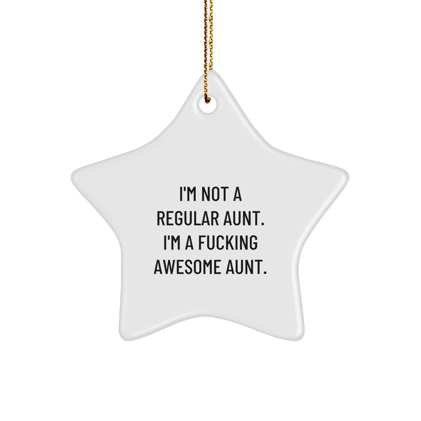 Funny Aunt Star Ornament, Gift for Awesome Aunt from Family, Christmas Unique Gifts for Women - Image 1