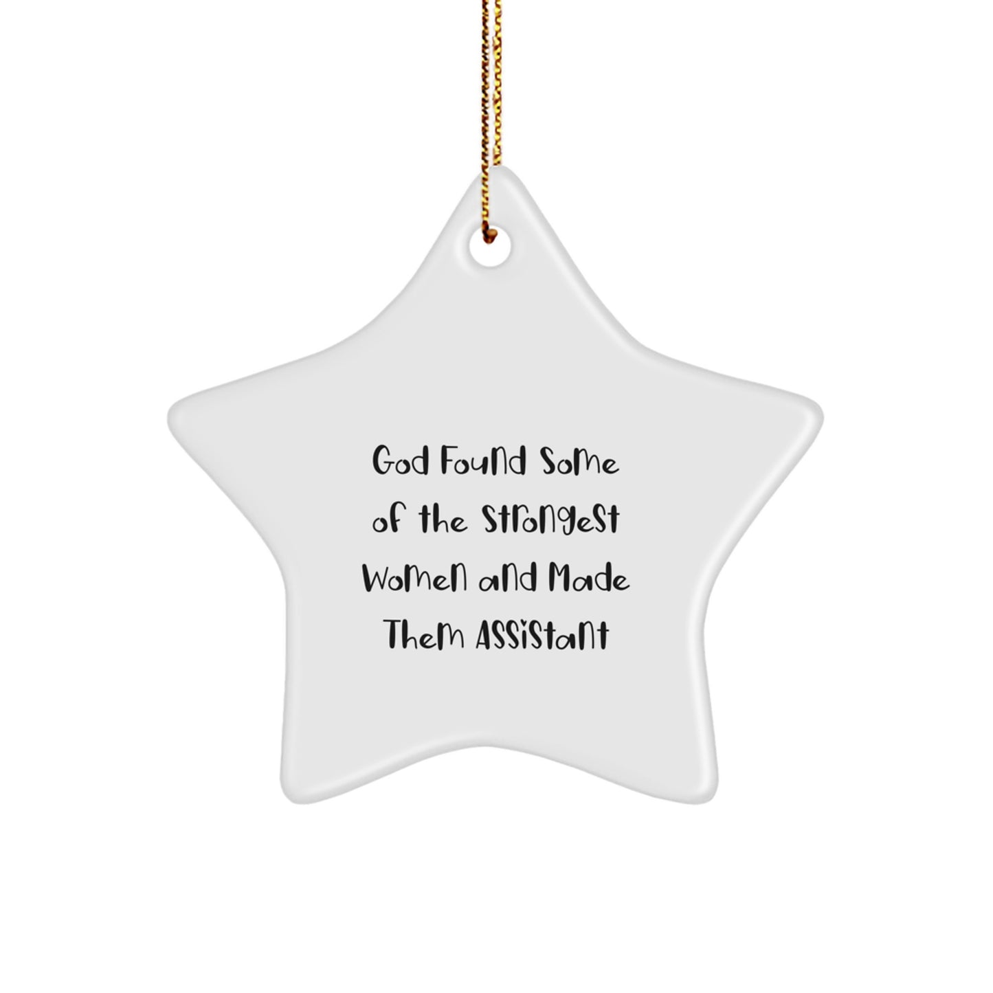 Funny Assistant Gifts for Coworkers, White Star Ornament with Inspirational Quote, Gifts from Women - Image 1