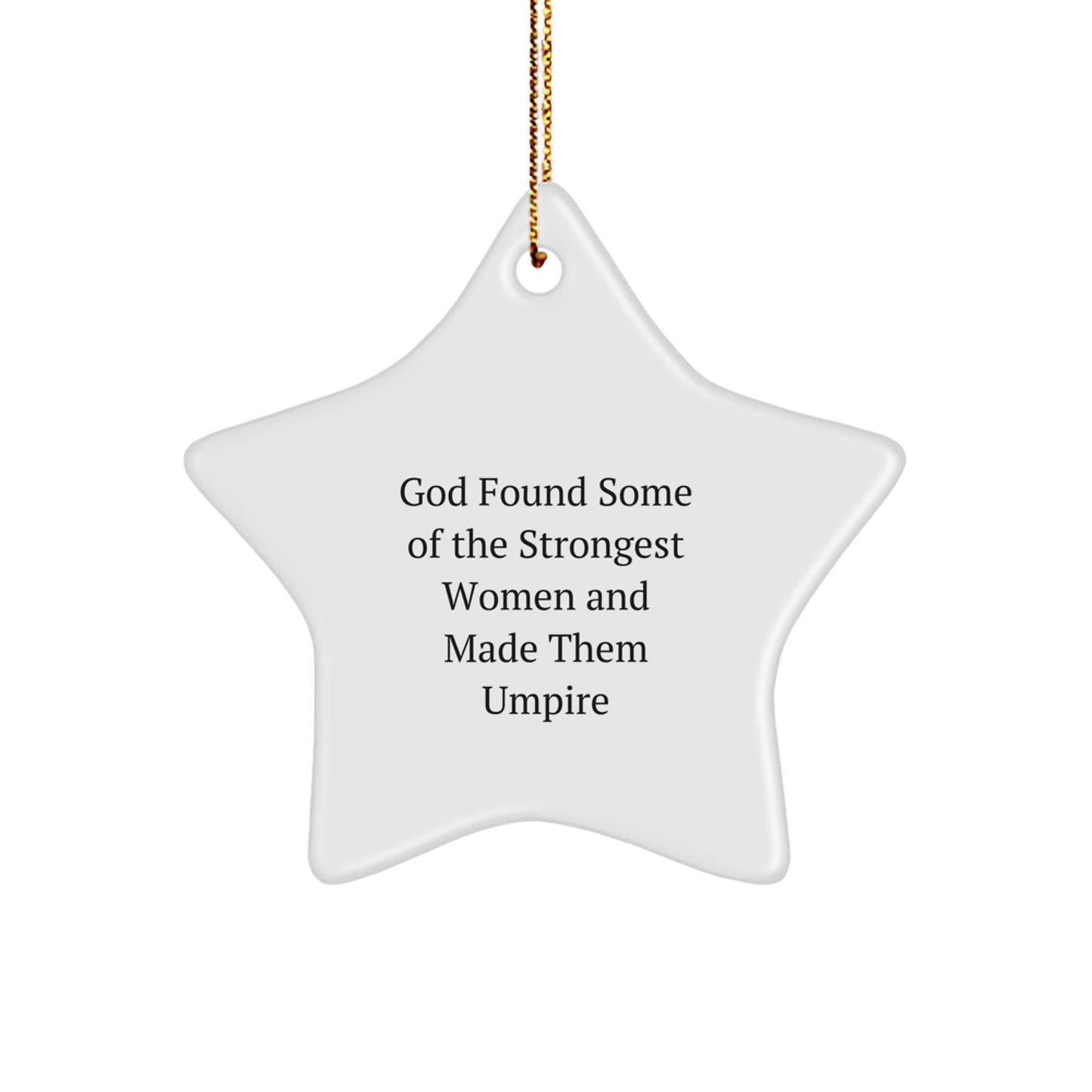 Funny Umpire Star Ornament, Gifts from Men to Umpire Friends and Family, Christmas Unique Gifts - Image 1