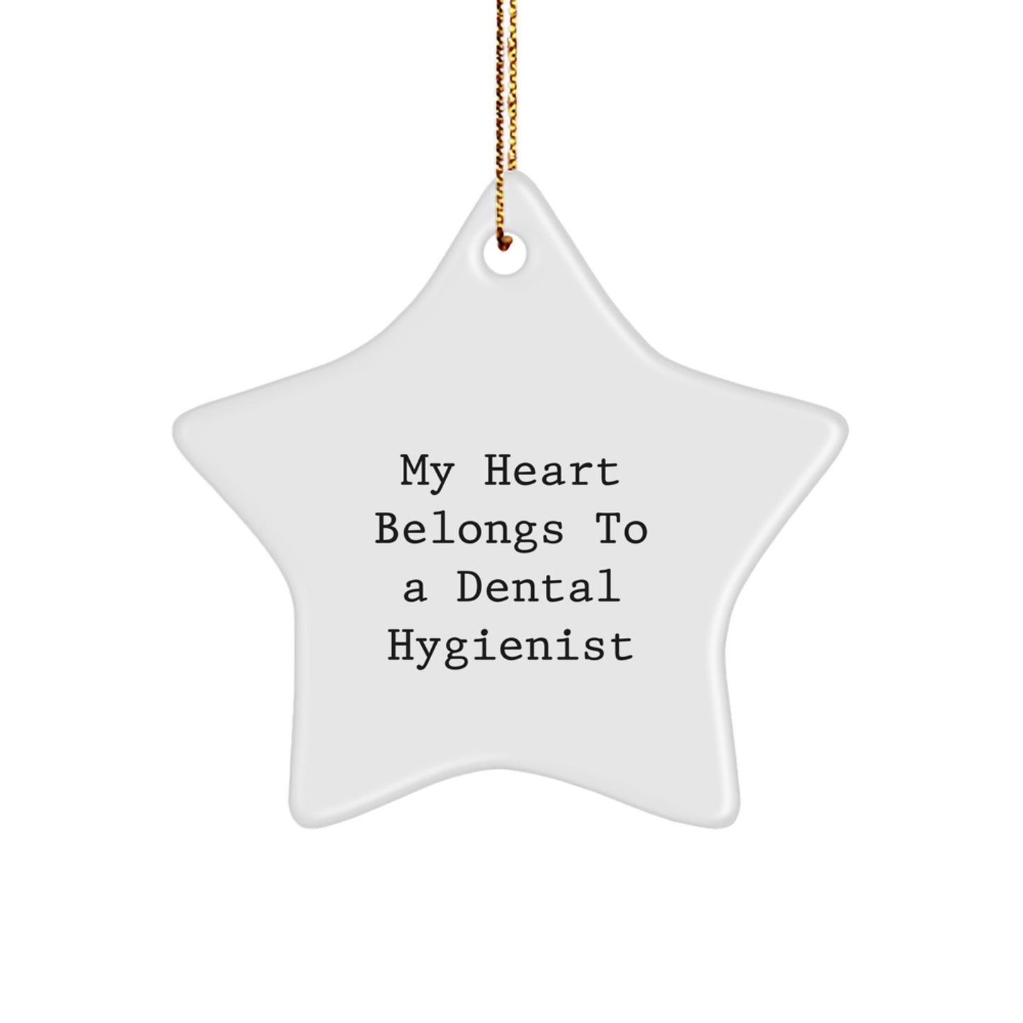 Funny Dental Hygienist Star Ornament Gifts from Family for Christmas Unique Gifts, Heart Belongs to Dental Hygienist Star Decoration, Star Ornament for Dental Hygienist - Image 1