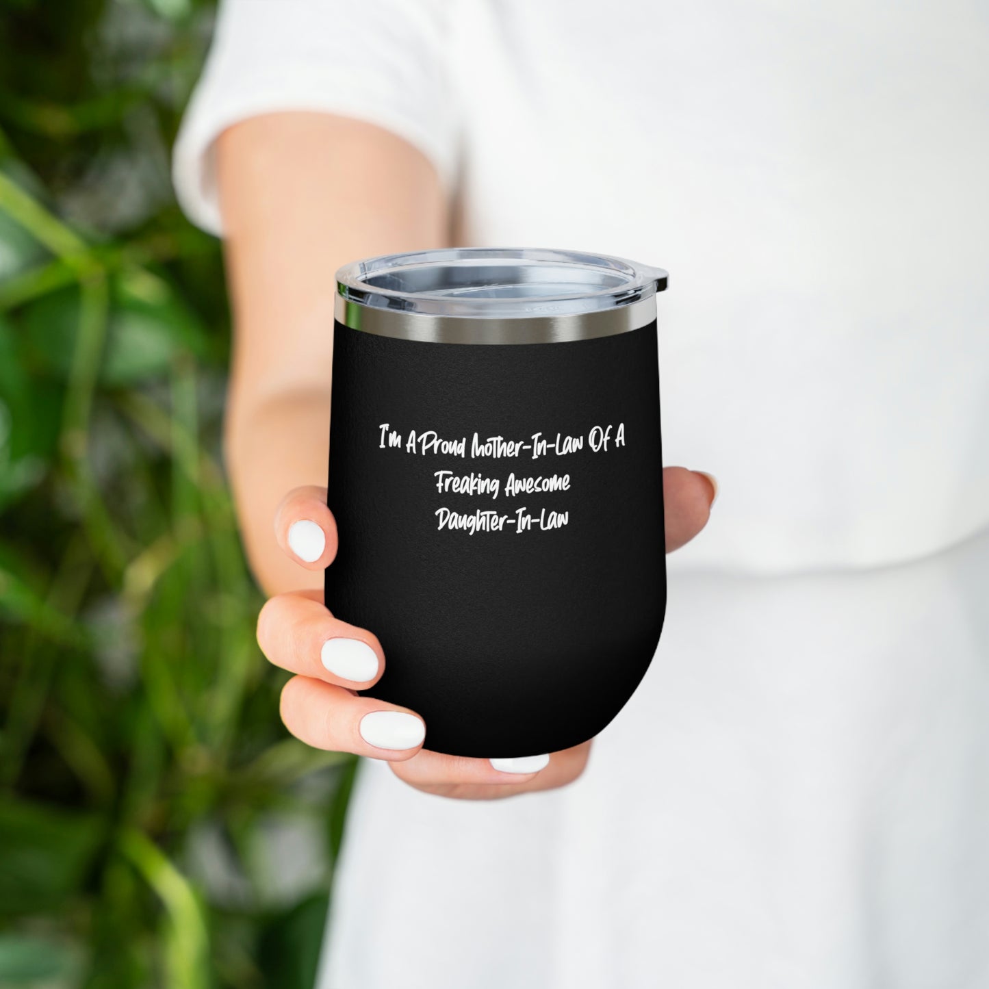 I'm A Proud Mother-In-Law Of A Freaking Awesome Daughter-In-Law Wine Glass, Mother-in-law Wine Tumbler, Gag s For Mother-in-law