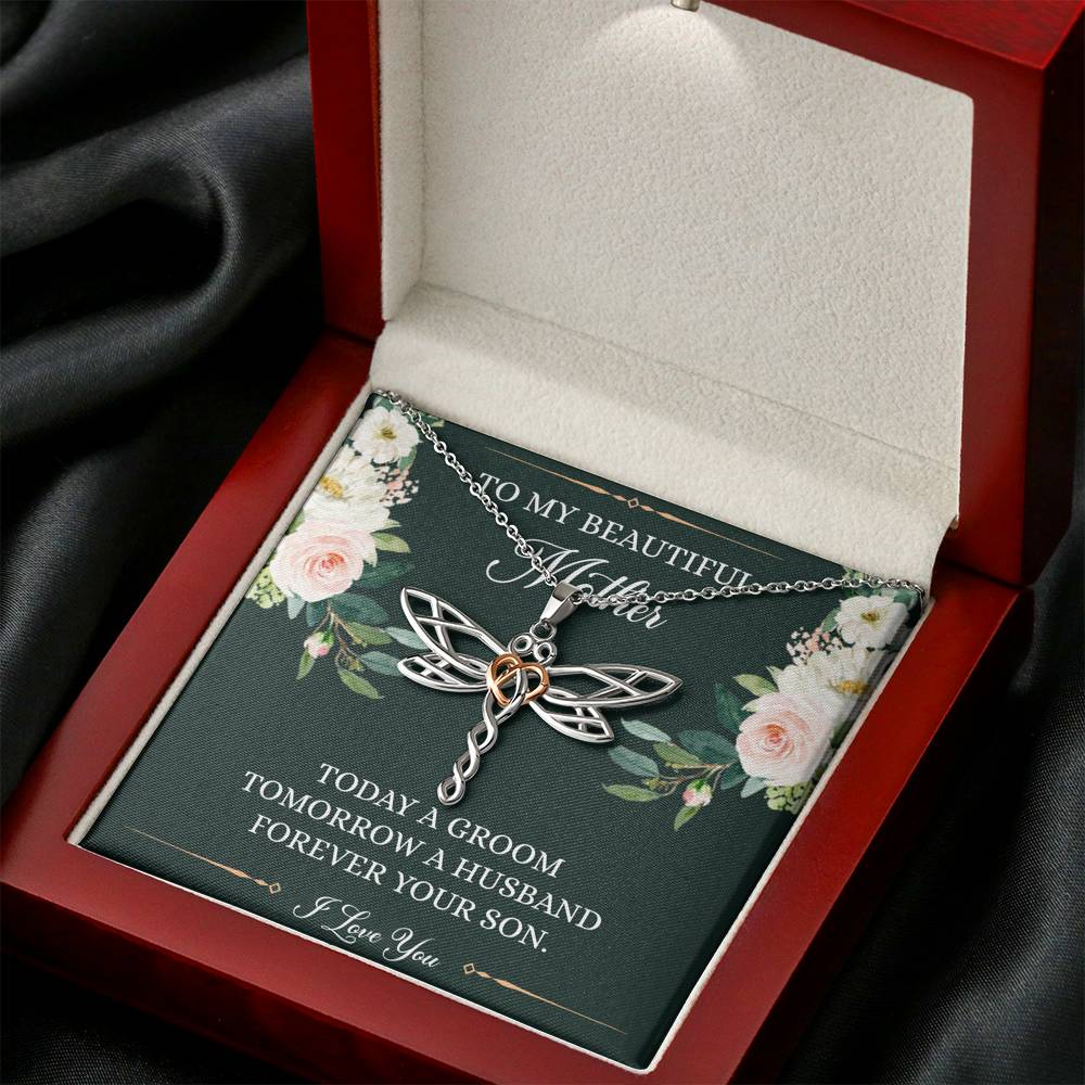 To My Mom of the Groom Gifts, Forever Your Son, Dragonfly Necklace For Women, Wedding Day Thank You Ideas From Groom