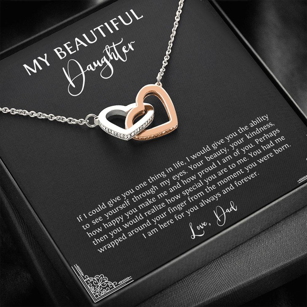 To My Daughter  Gifts, I Am Here For You, Interlocking Heart Necklace For Women, Birthday Present Idea From Dad