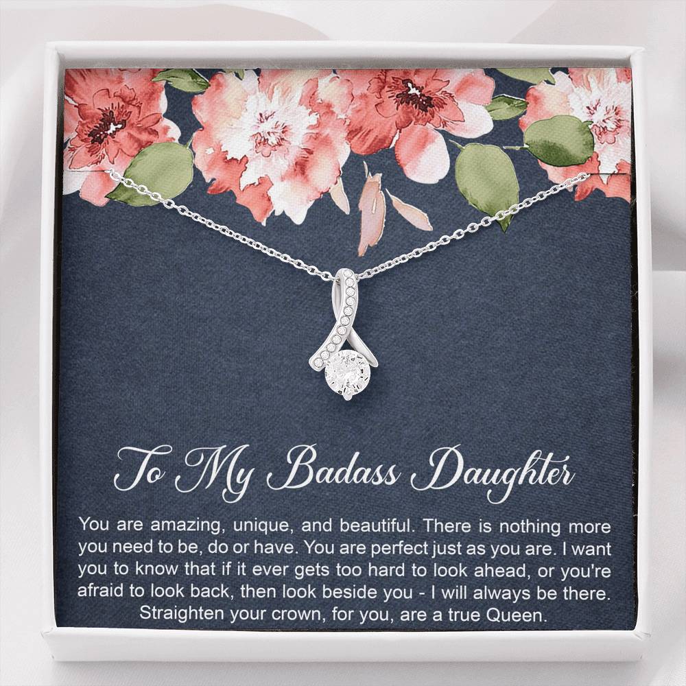 To My Badass Daughter Gifts, You Are Amazing, Alluring Beauty Necklace For Women, Birthday Present Idea From Mom