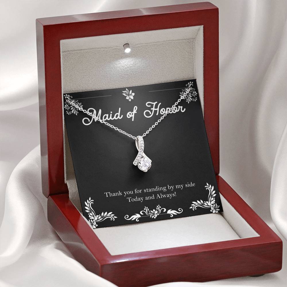 To My Maid Of Honor Gifts, Thank You For Standing By My Side, Alluring Beauty Necklace For Women, Wedding Day Thank You Ideas From Bride