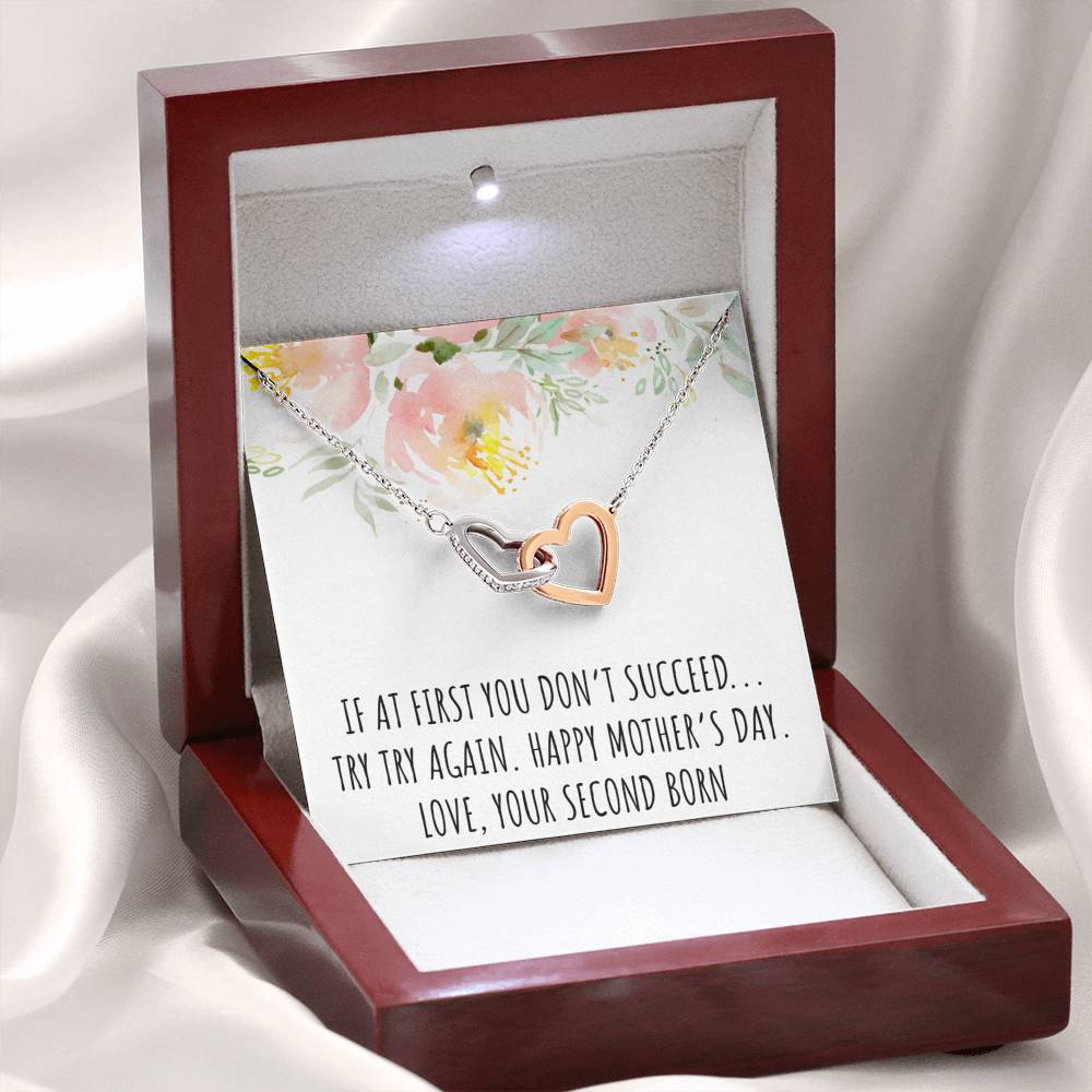 To My Mom Gifts, If At First You Don't, Interlocking Heart Necklace For Women, Mothers Day Present From Second Born Child