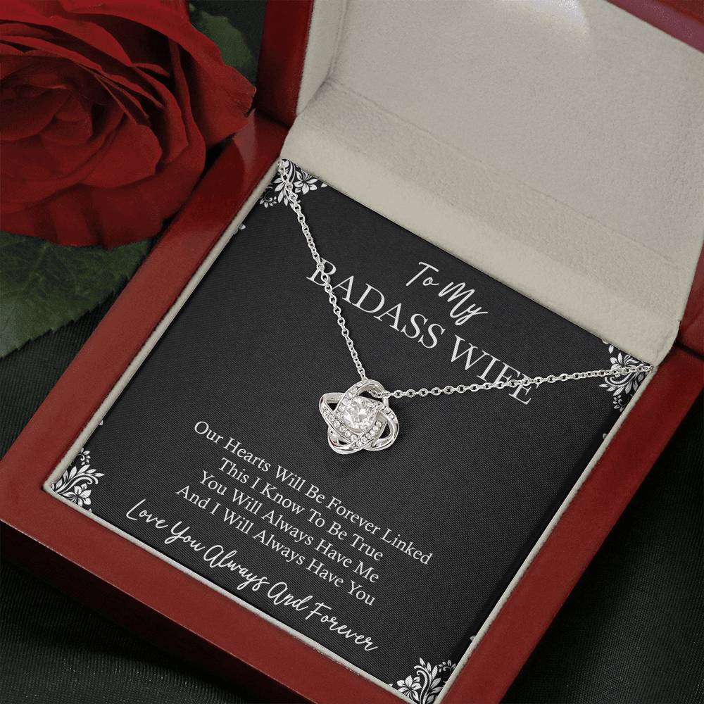 To My Badass Wife, You Will Always Have Me, Love Knot Necklace For Women, Anniversary Birthday Valentines Day Gifts From Husband