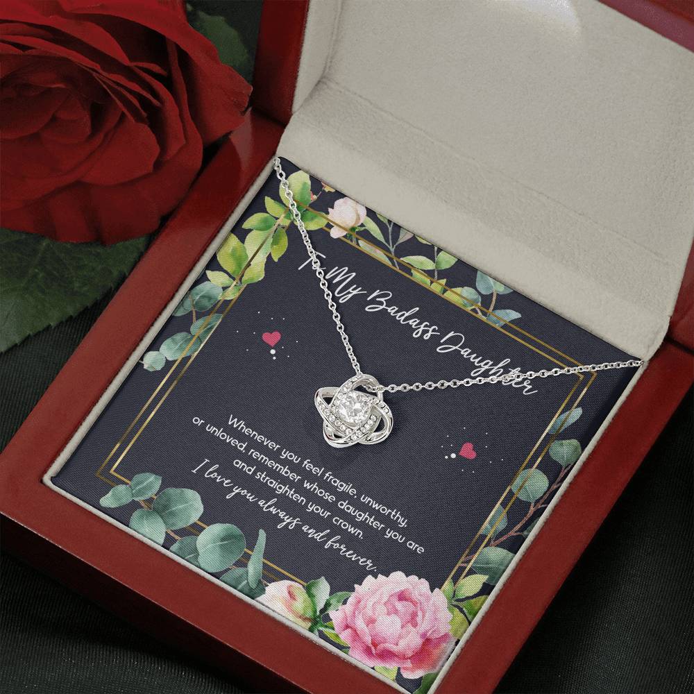 To My Badass Daughter Gifts, Whenever You Feel Fragile, Love Knot Necklace For Women, Birthday Present Ideas From Mom Dad