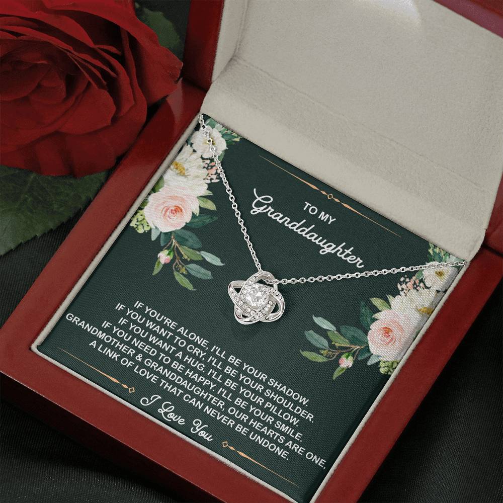 To My Granddaughter Gifts, If You're Alone I'll Be Your Shadow, Love Knot Necklace For Women, Birthday Present Idea From Grandma