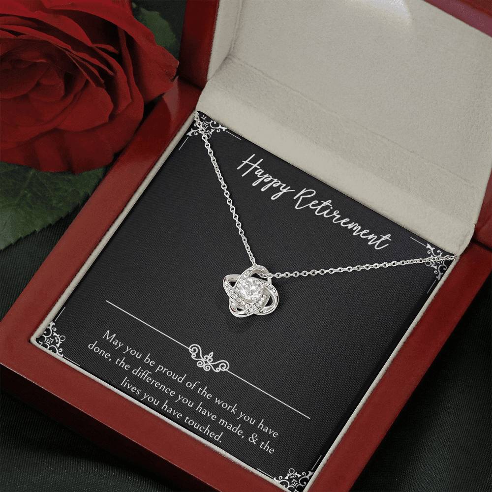 Retirement Gifts, Be Proud Of Your Work, Happy Retirement Love Knot Necklace For Women, Retirement Party Favor From Friends Coworkers