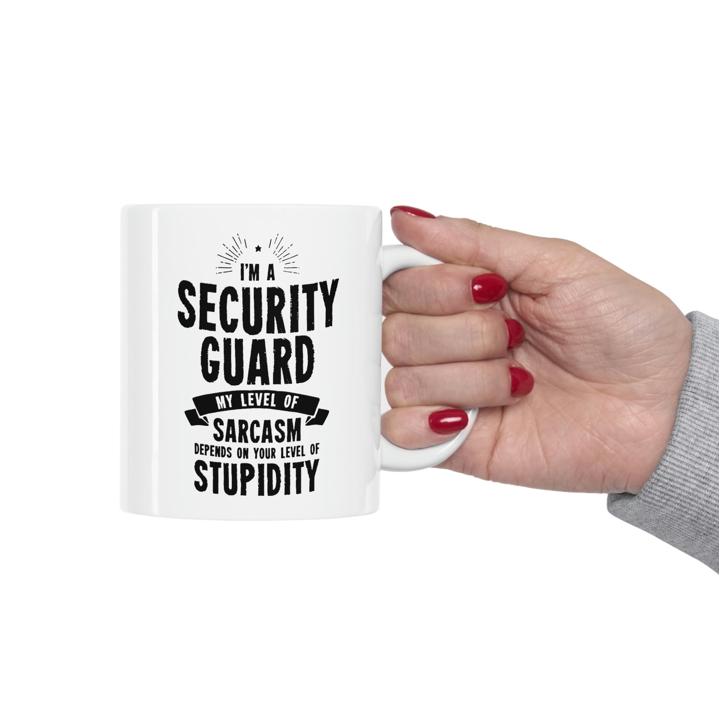 Funny Security guard Coffee Mug - My Level Of Sarcasm Cup - Unique Birthday Gifts for Mom and Dad