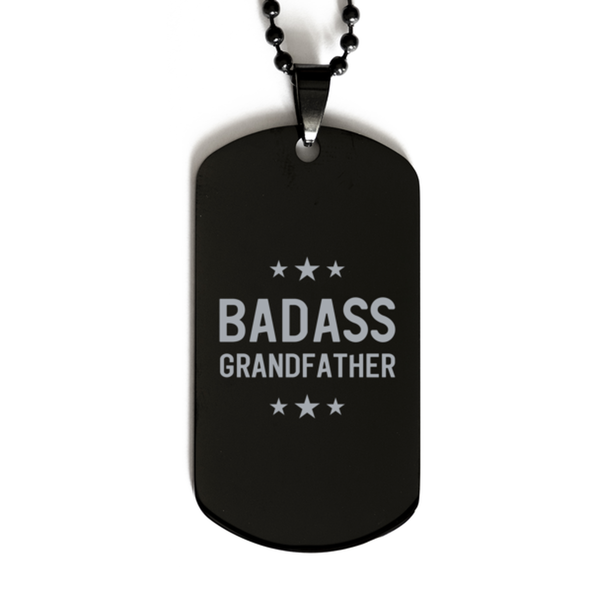 Grandfather Black Dog Tag, Badass Grandfather, Funny Family Gifts Necklace For Grandfather From Granddaughter Grandson