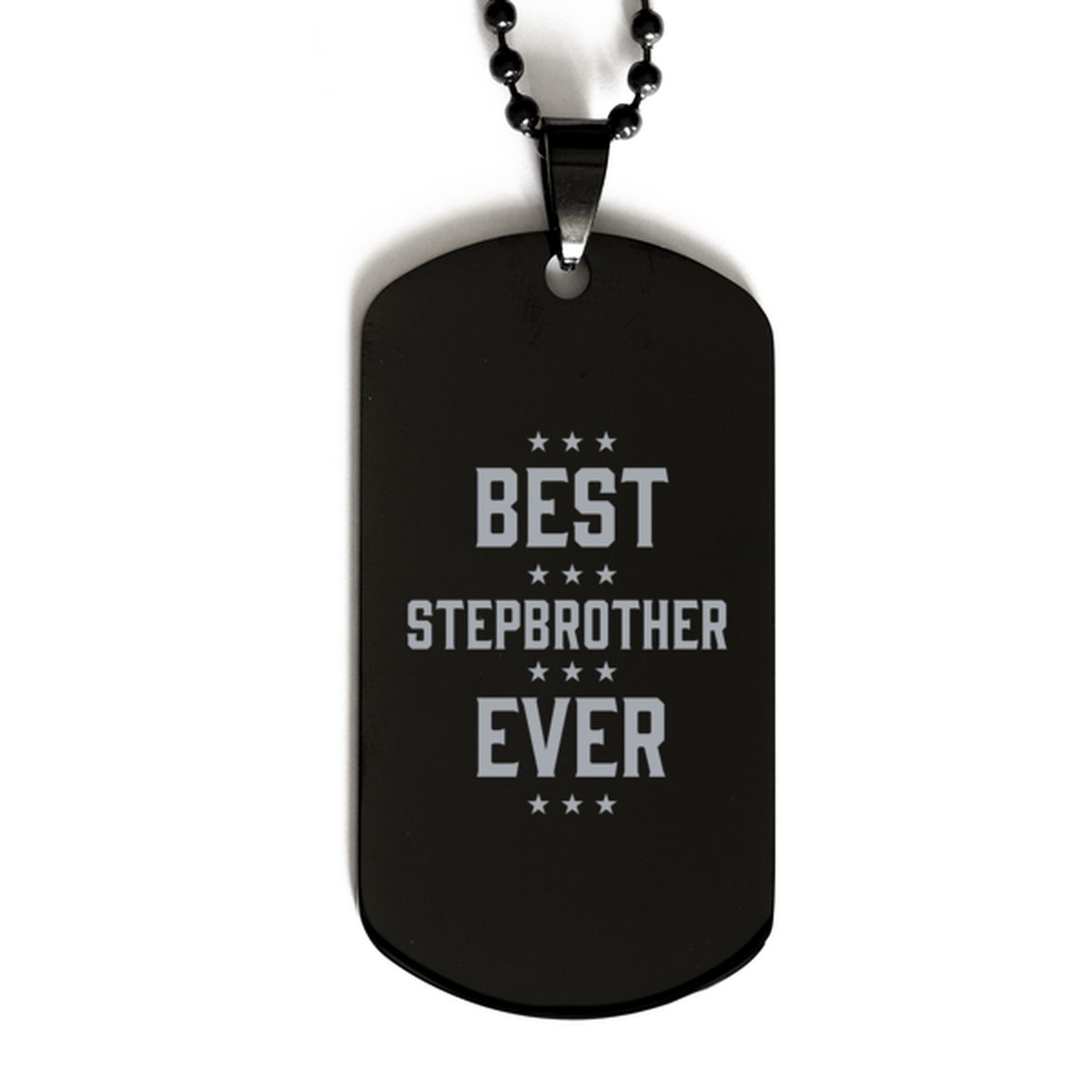 Best Stepbrother Ever Stepbrother Gifts, Funny Black Dog Tag For Stepbrother, Birthday Family Presents Engraved Necklace For Men