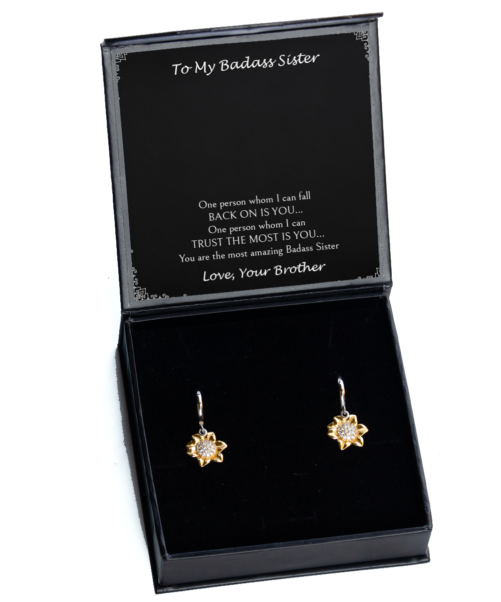To My Badass Sister Gifts, You Are The Most Amazing Badass Sister, Sunflower Earrings For Women, Birthday Jewelry Gifts From Brother