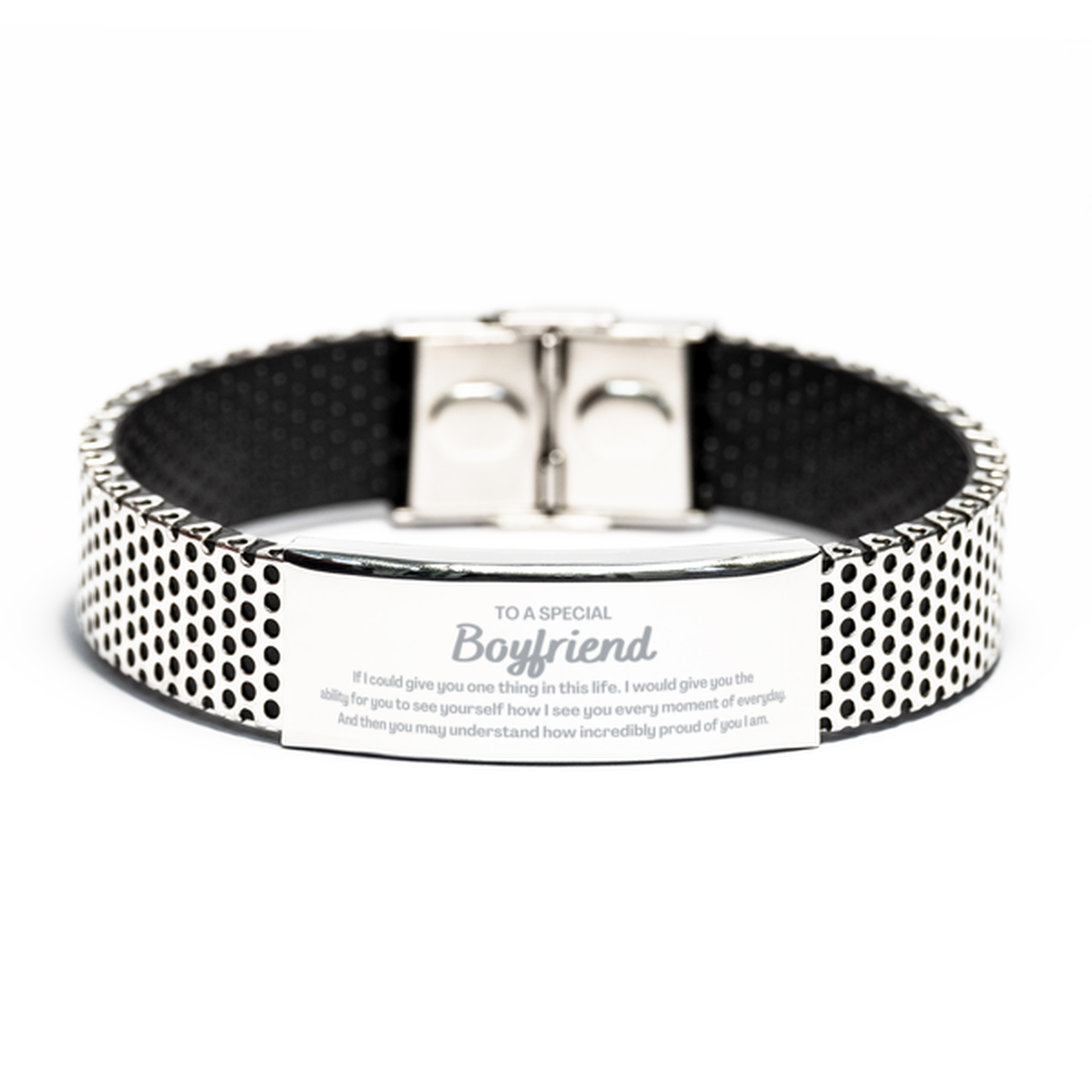To My Boyfriend Stainless Steel Bracelet, Gifts For Boyfriend Engraved, Inspirational Gifts for Christmas Birthday, Epic Gifts for Boyfriend To A Special Boyfriend how incredibly proud of you I am