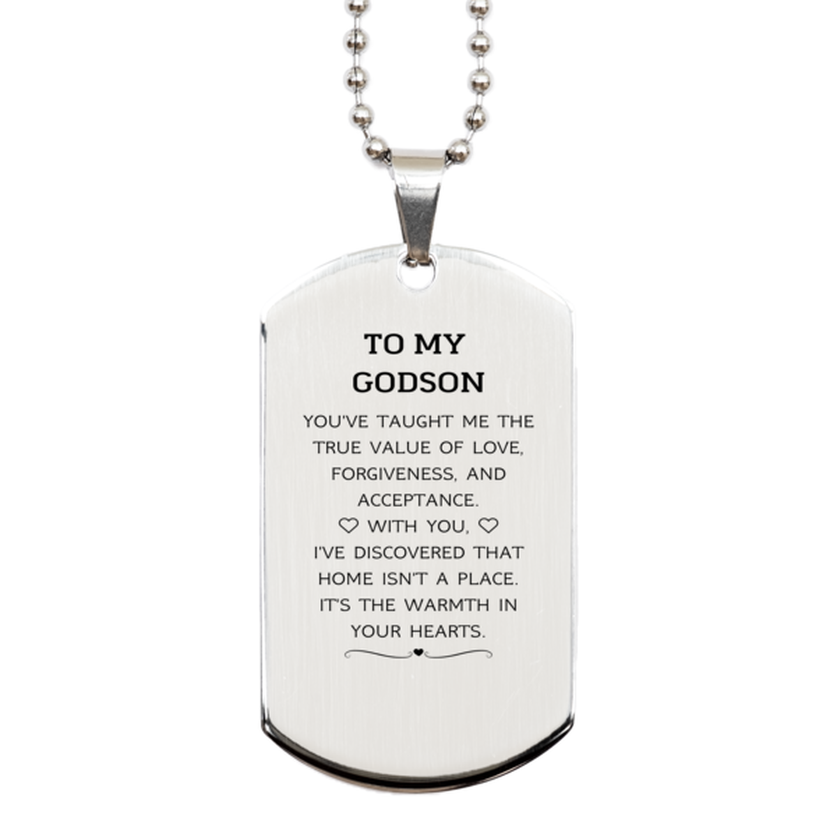 Godson Silver Dog Tag Necklace - You've Taught Me the True Value of Love | Birthday Gift