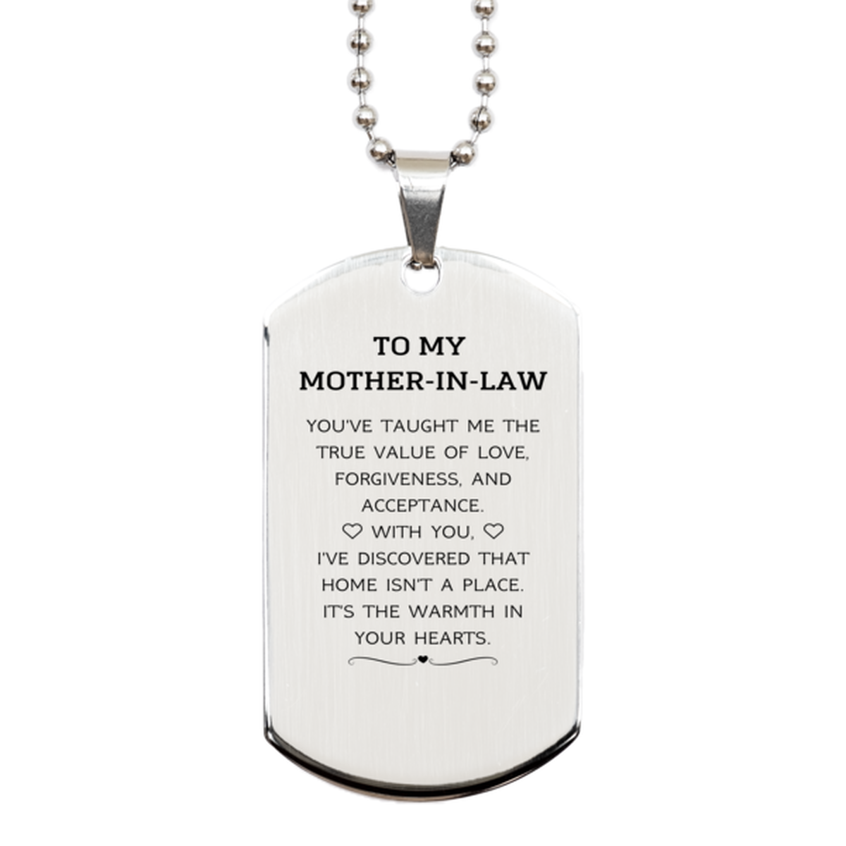 Mother-In-Law Silver Dog Tag Necklace - You've Taught Me the True Value of Love | Birthday Gift