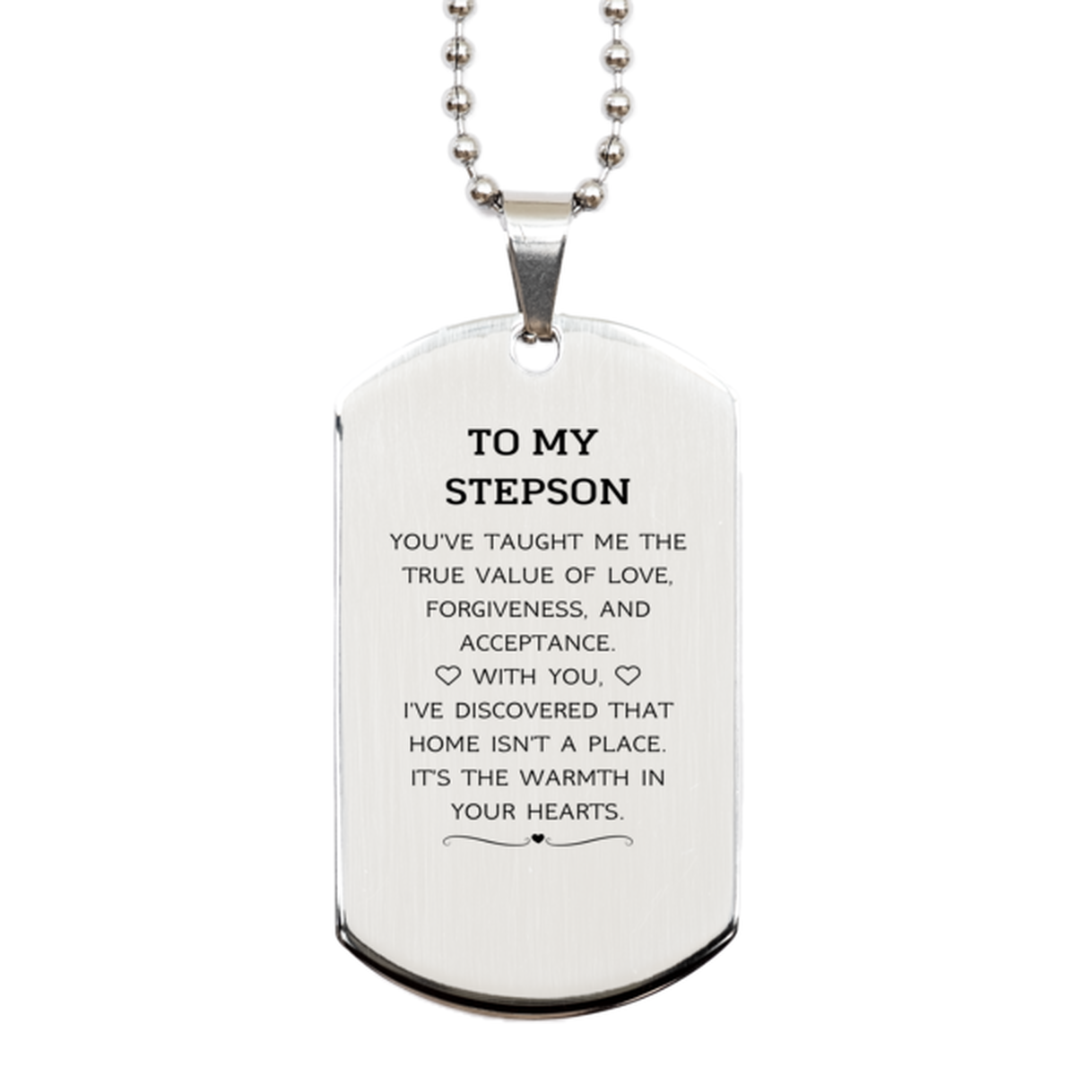Stepson Silver Dog Tag Necklace - You've Taught Me the True Value of Love | Thank You Gift