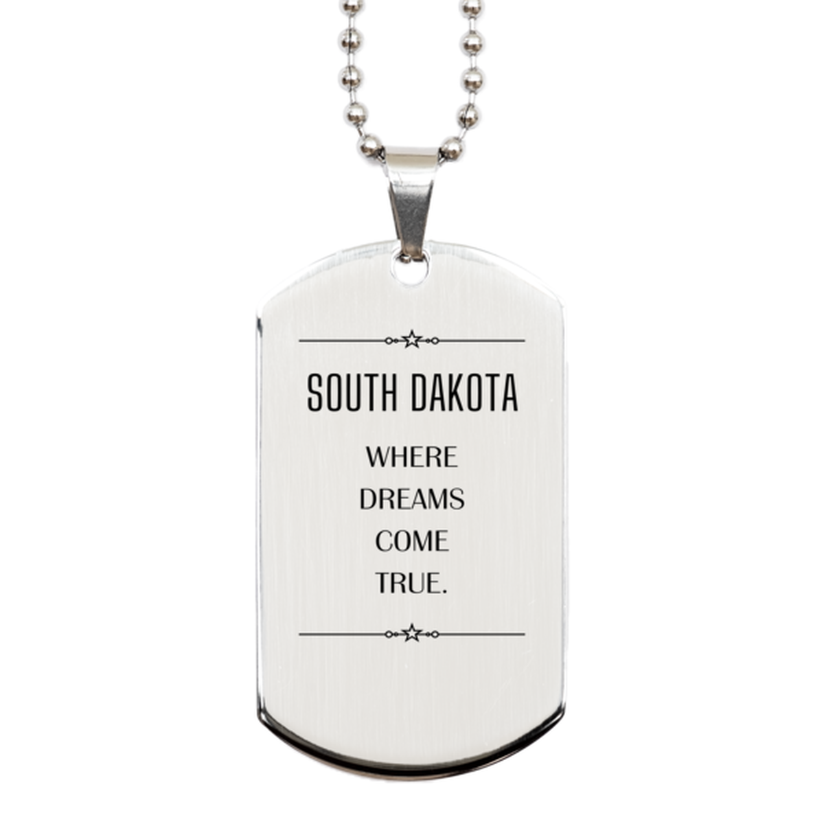 South Dakota Silver Dog Tag Necklace - Where Dreams Come True | Inspirational Gift