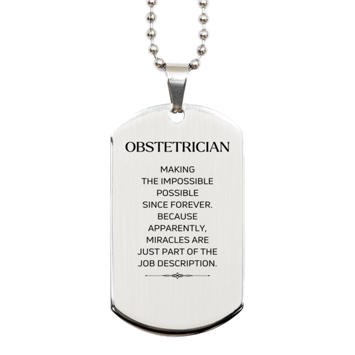 Obstetrician Silver Dog Tag Necklace - Miracles are just part of the job | Inspirational Gift