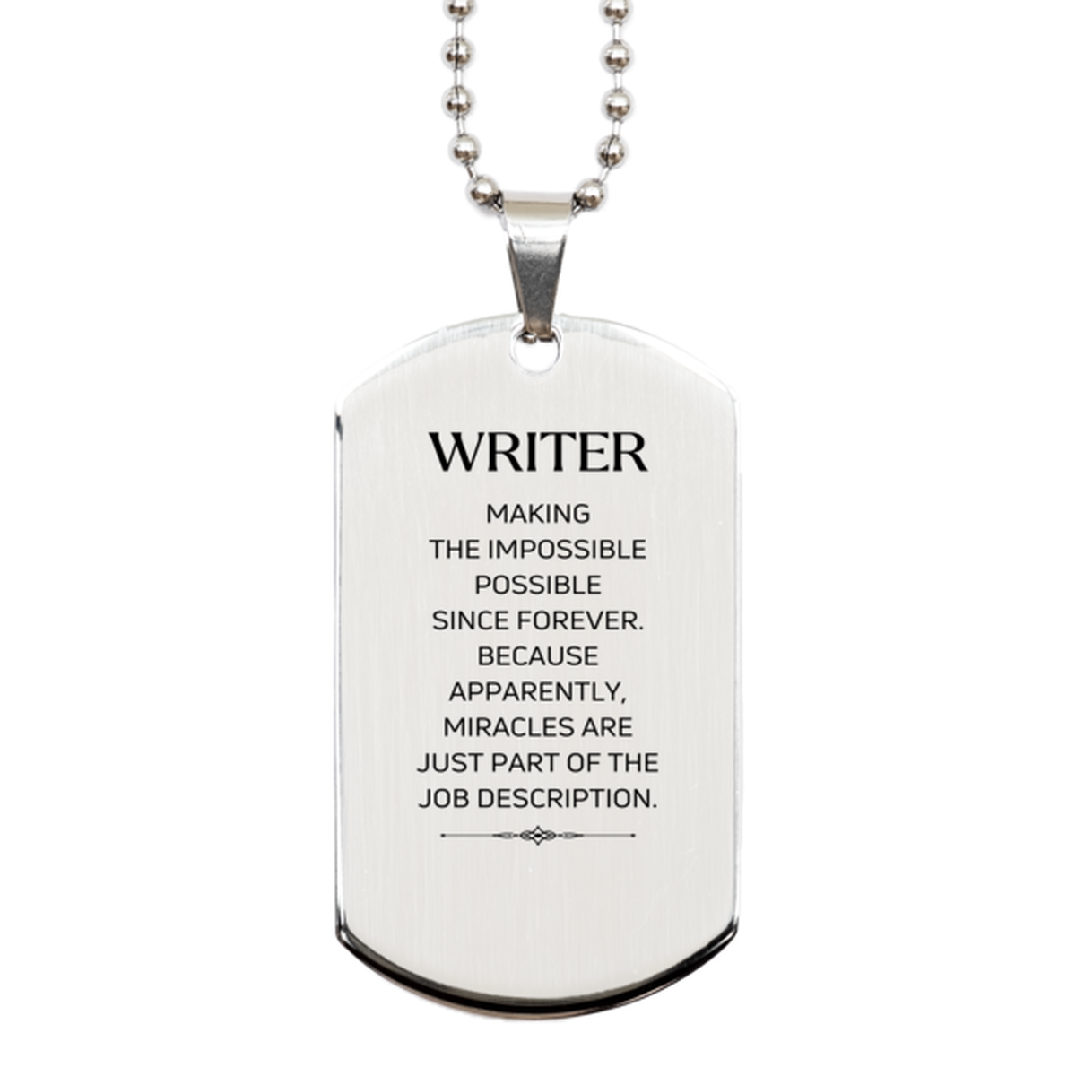 Writer Silver Dog Tag Necklace - Miracles are Just Part of the Job | Inspirational Gift