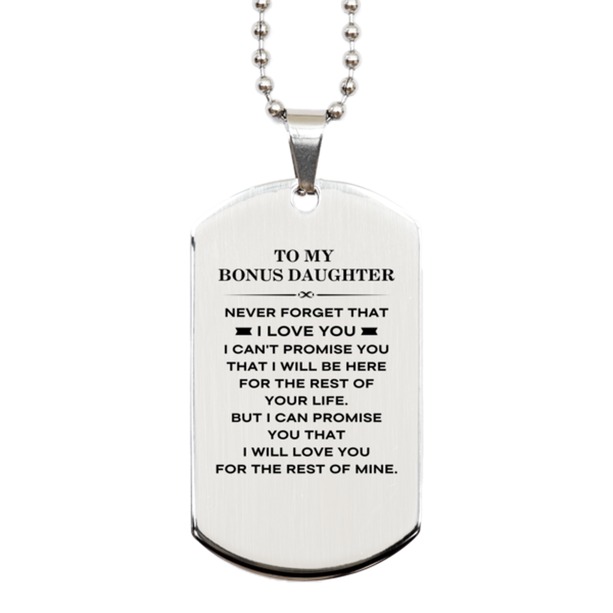 Bonus Daughter Dog Tag Necklace - I Will Love You Forever | Birthday or Christmas Gift